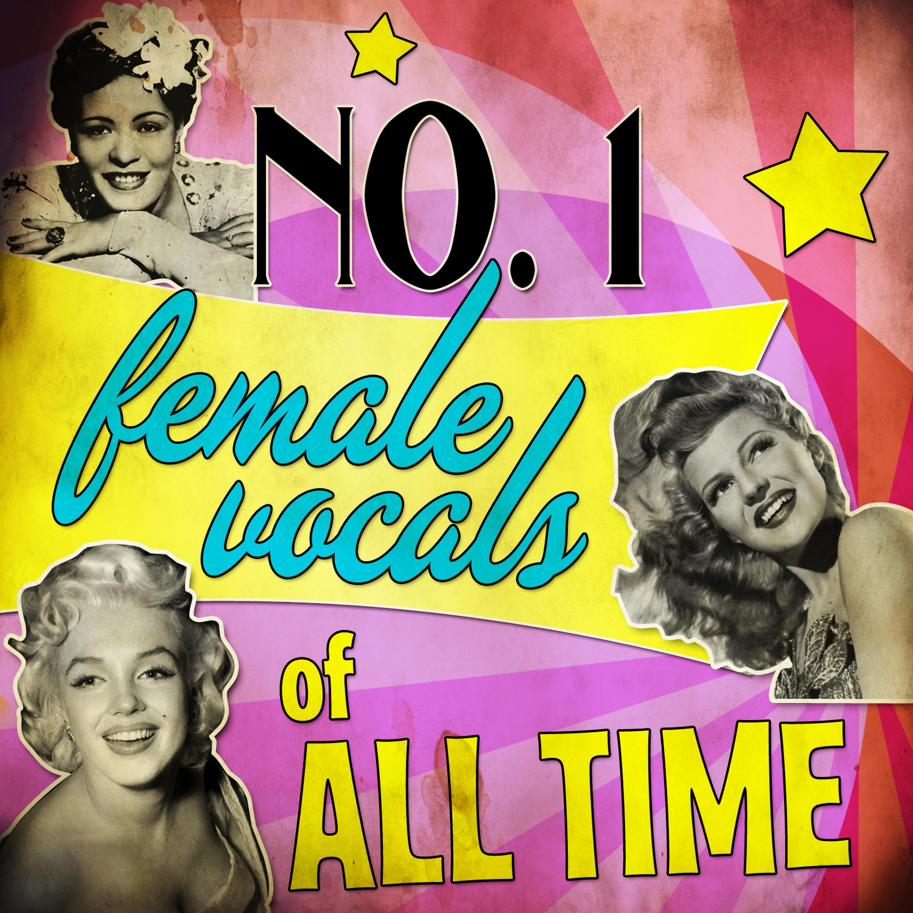 Постер альбома No.1 Female Vocals of All Time