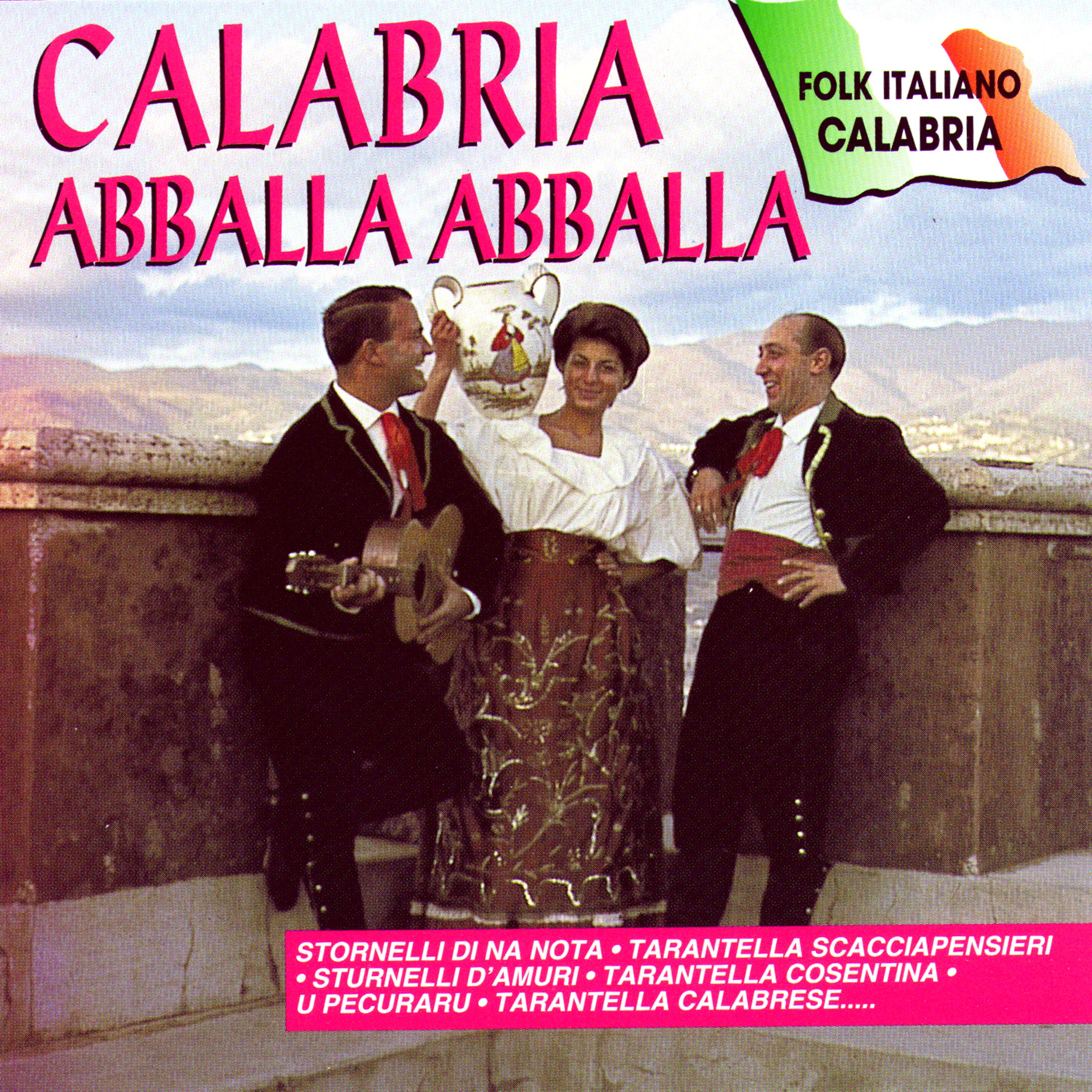 Постер альбома Calabria Abballa Abballa