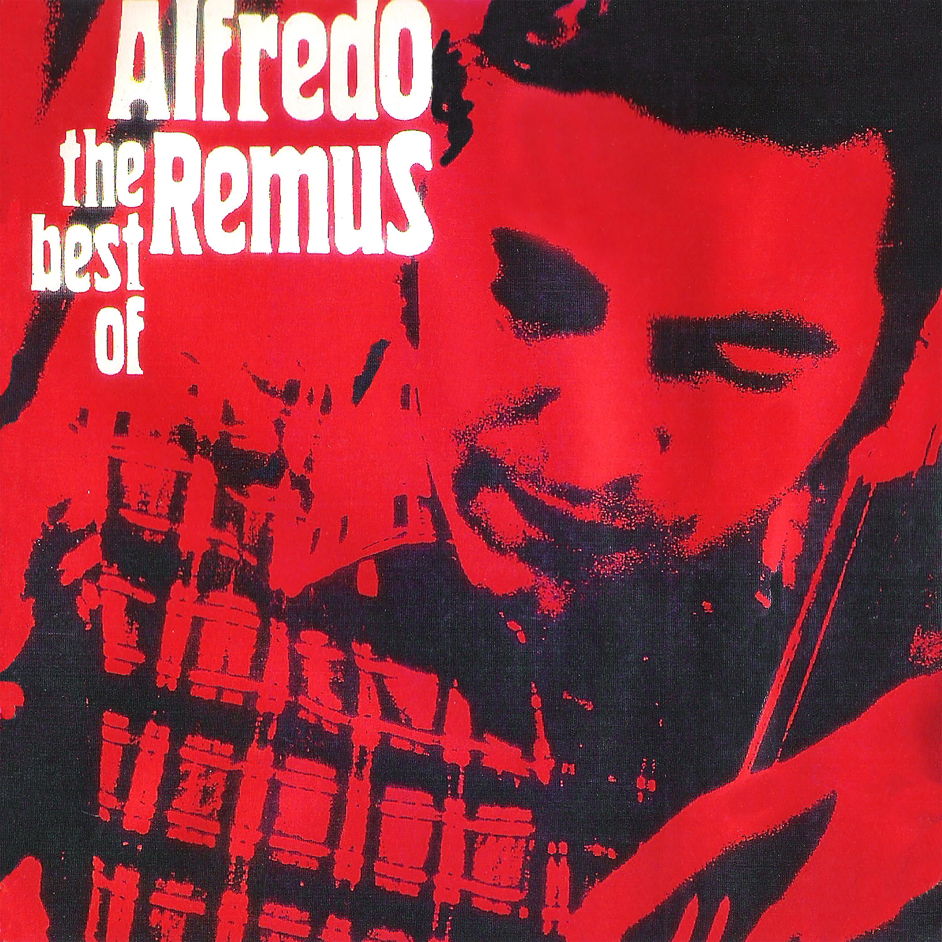 Постер альбома The Best of Alfredo Remus