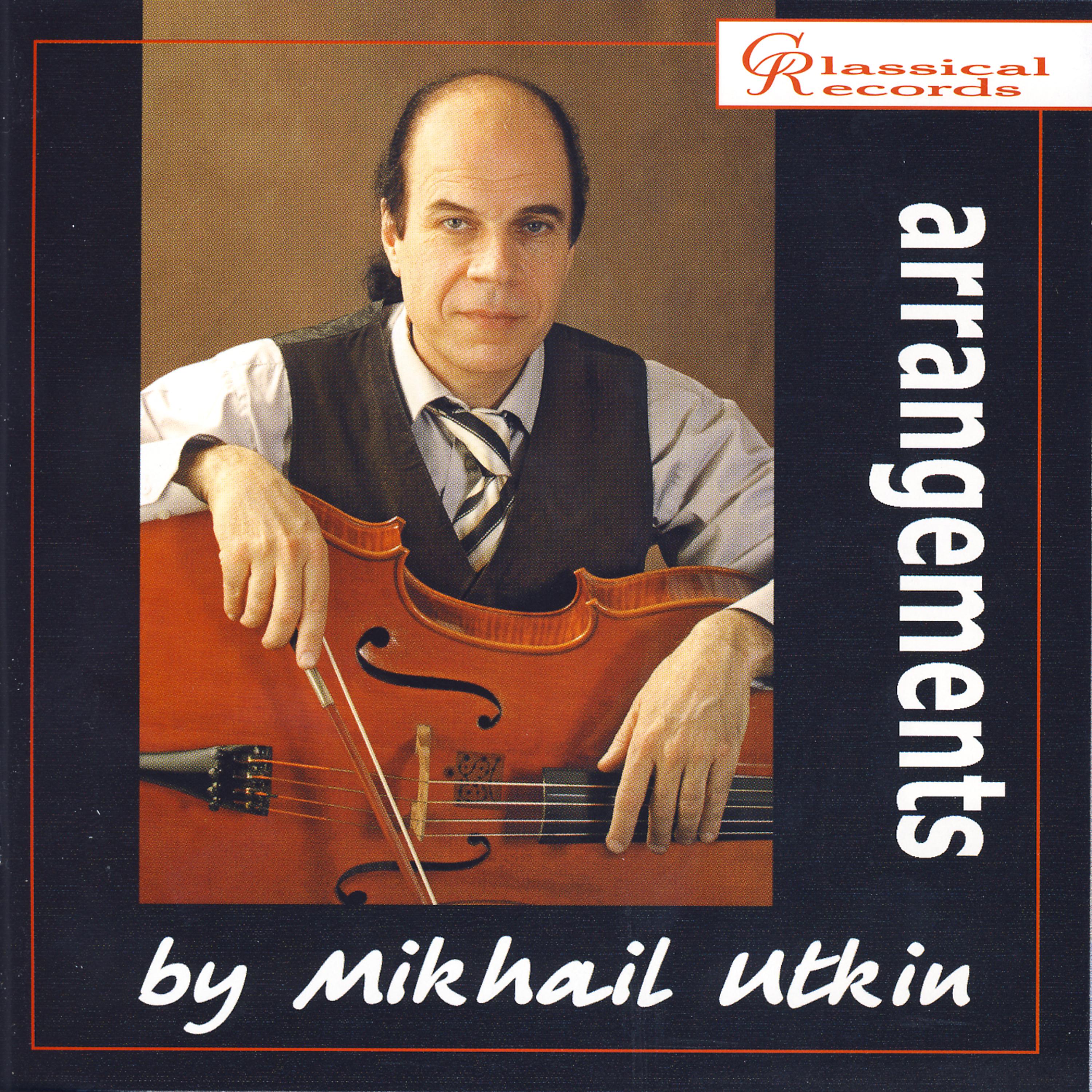 Постер альбома Arrangements by Mikhail Utkin
