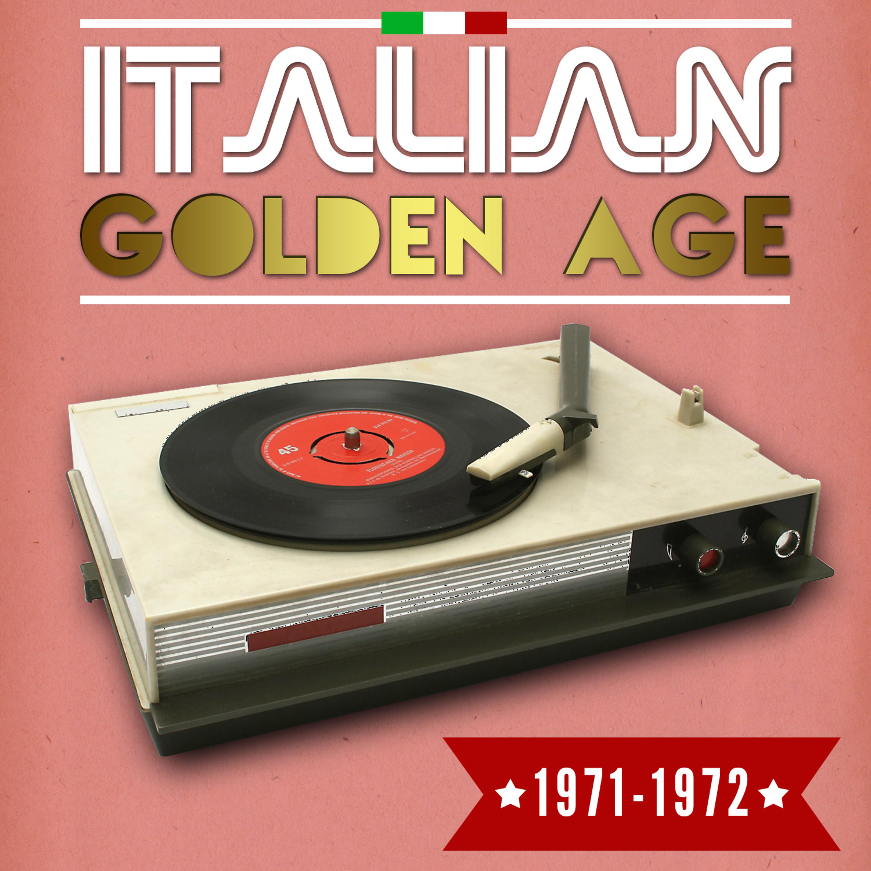 Постер альбома Italian Golden Age 1971-72