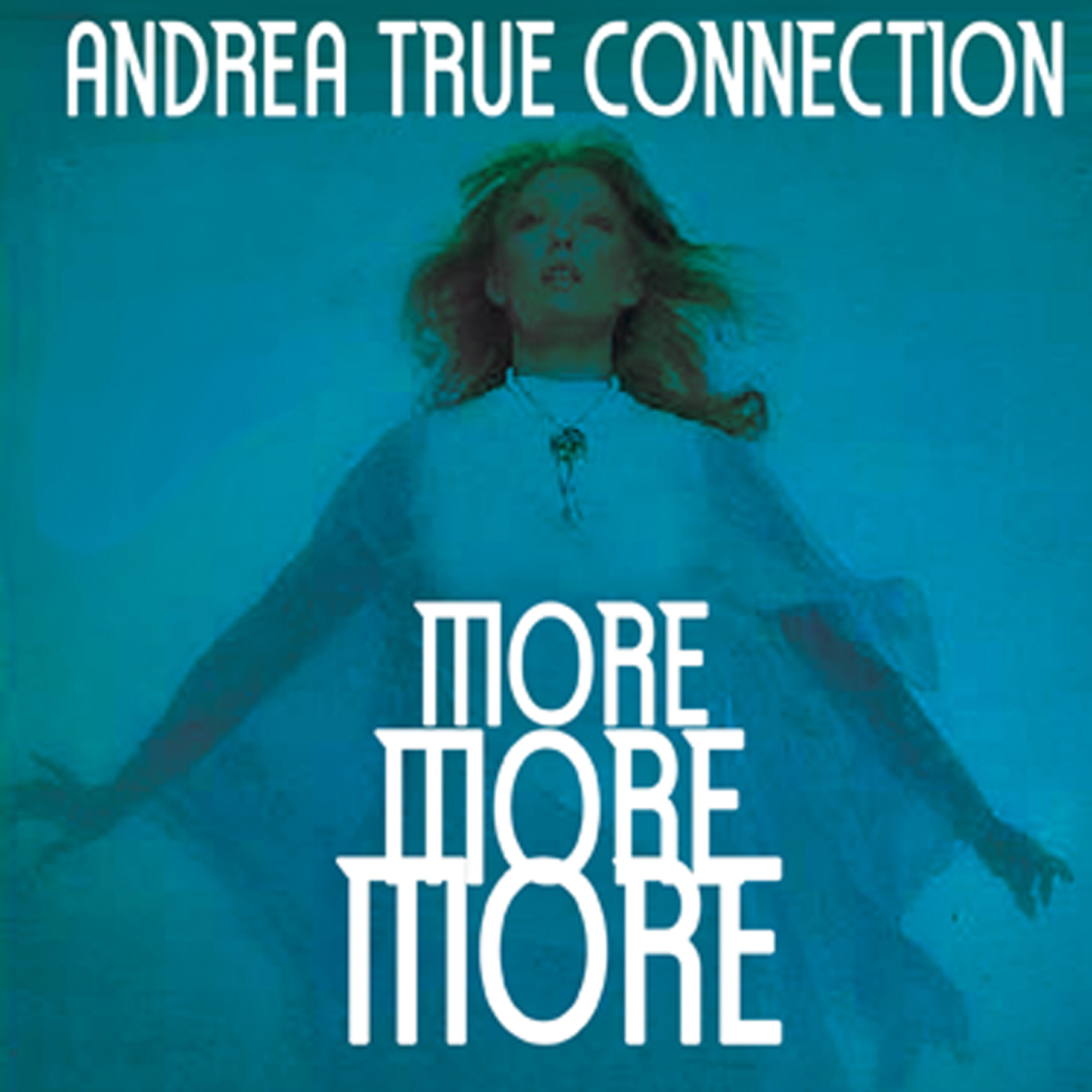 Andrea True Connection - What's Your Name, What's Your Number