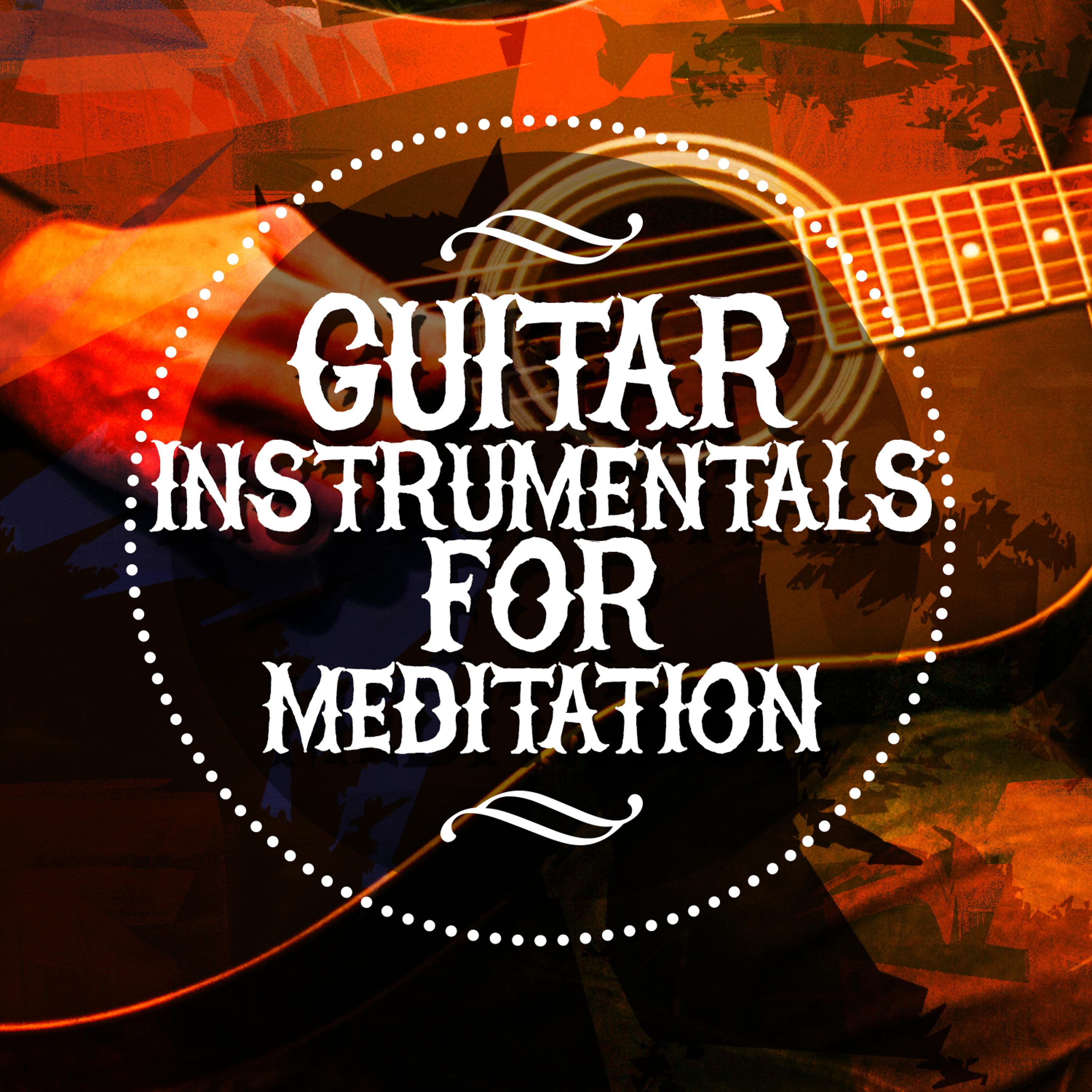 Постер альбома Guitar Instrumentals for Meditation