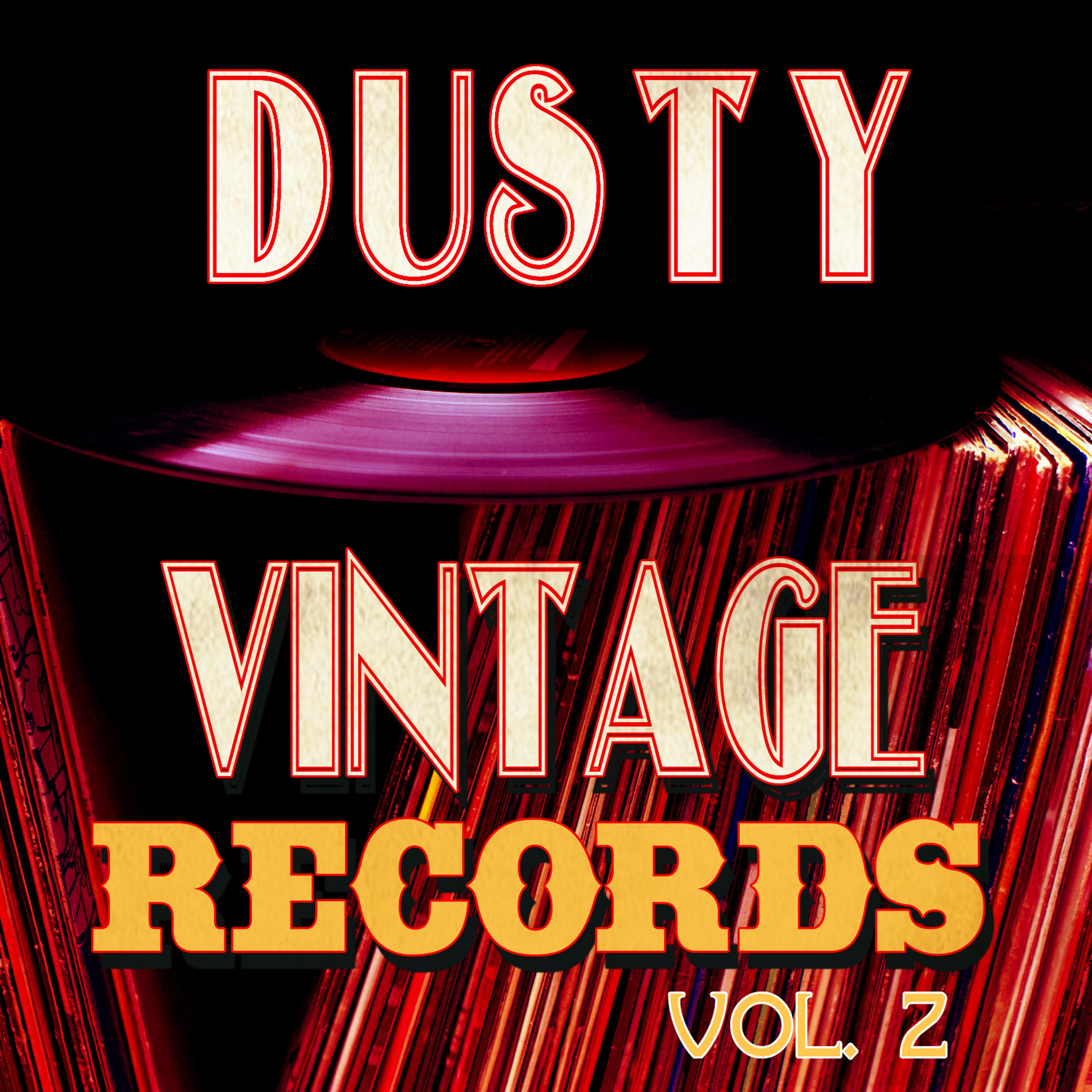 Постер альбома Dusty Vintage Records, Vol. 2