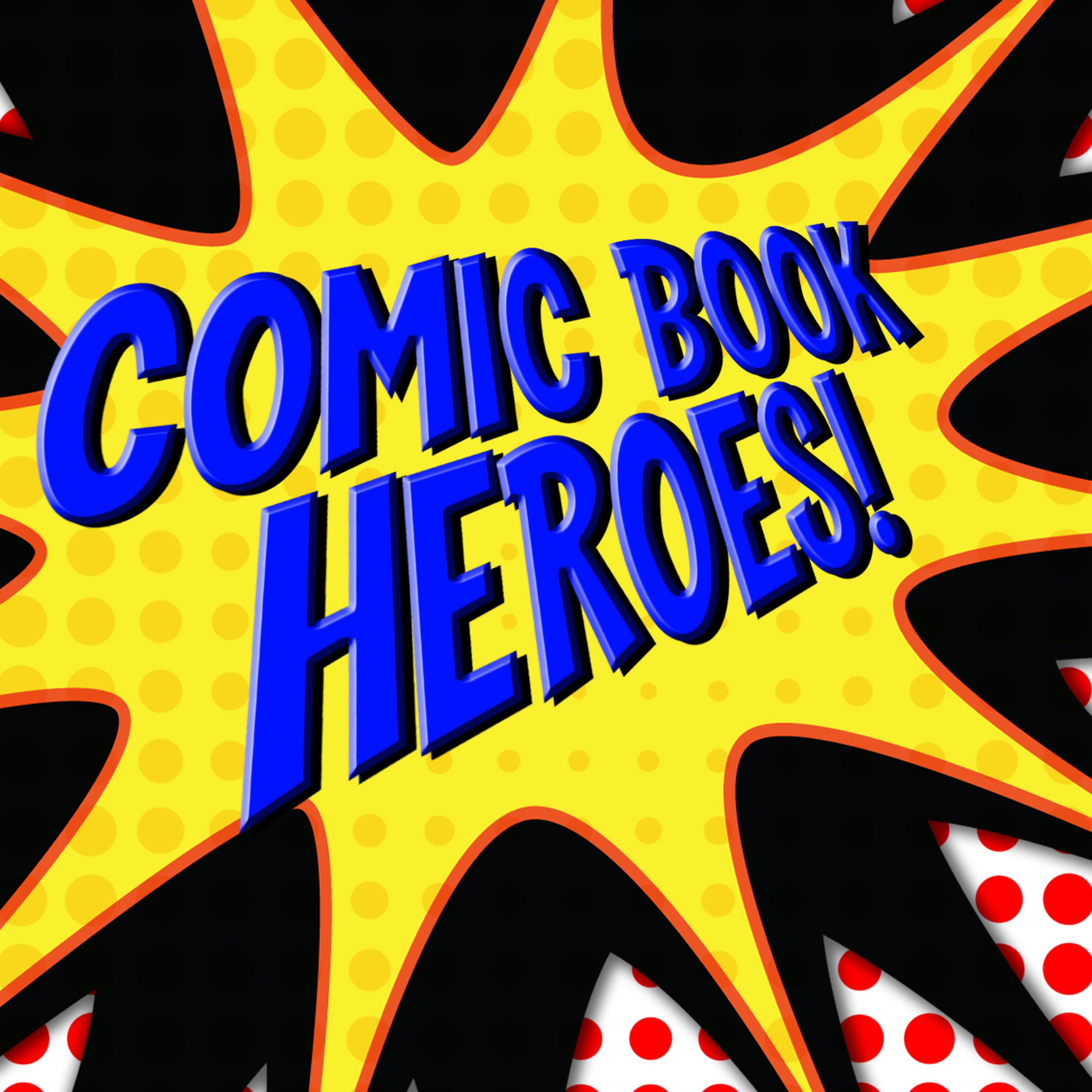Постер альбома Comic Book Heroes