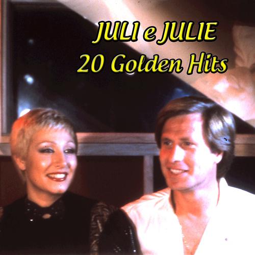 Постер альбома Juli e Julie: 20 Golden Hits
