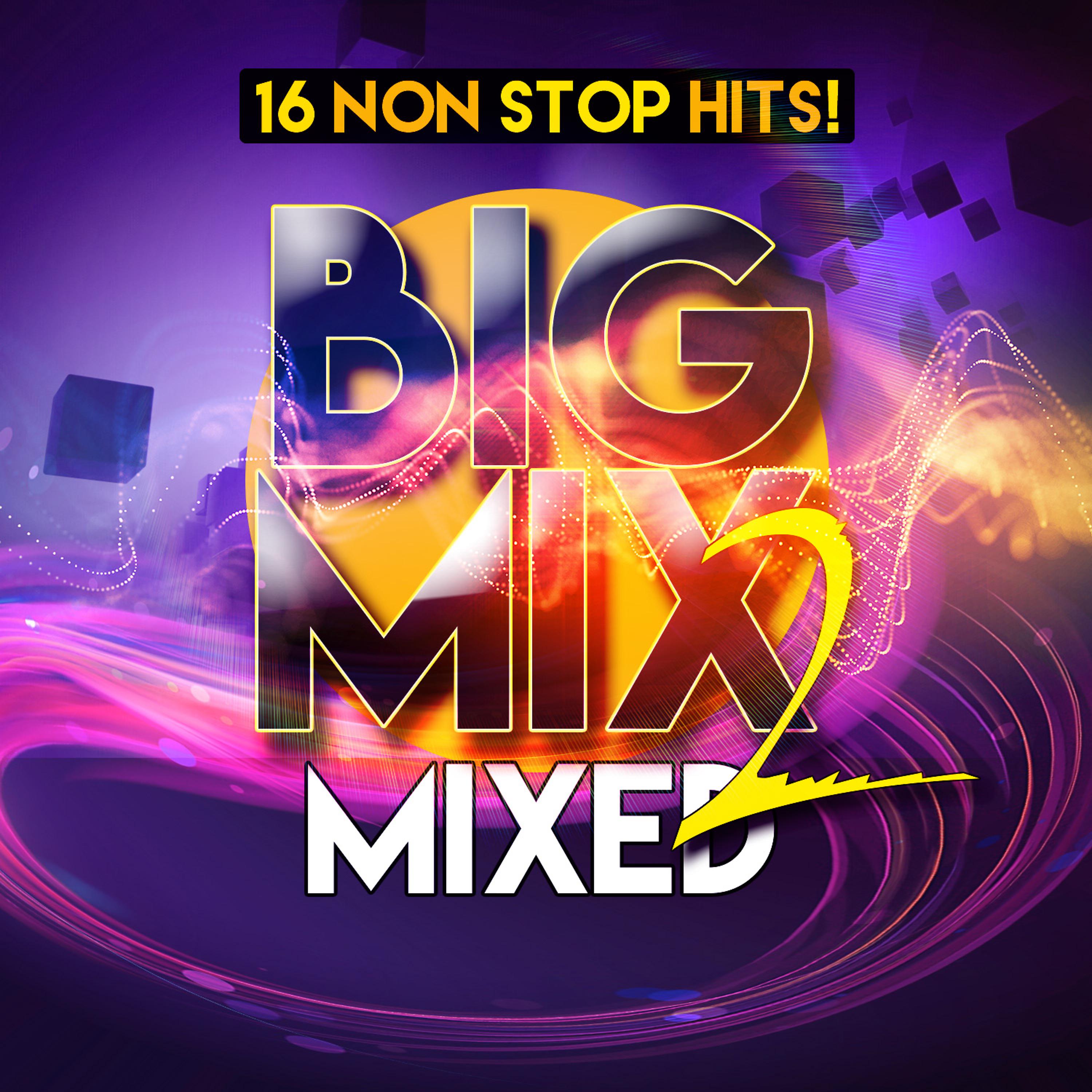 Постер альбома Big Mix 2