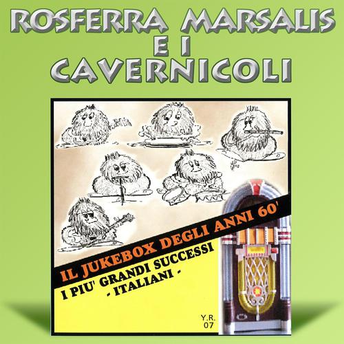 Постер альбома Il jukebox degli anni 60' (Rosferra Marsalis, Cavernicoli)
