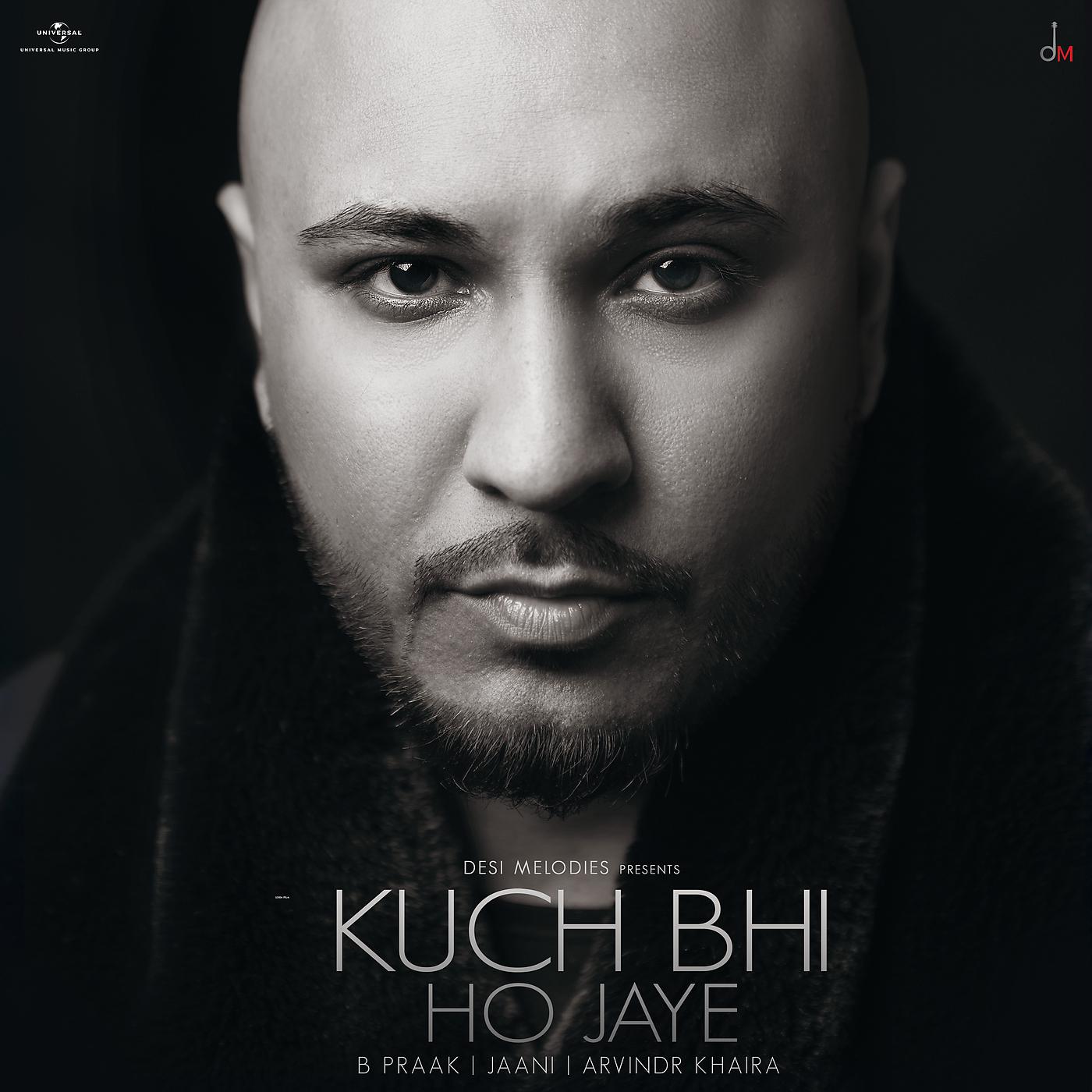 Постер альбома Kuch Bhi Ho Jaye
