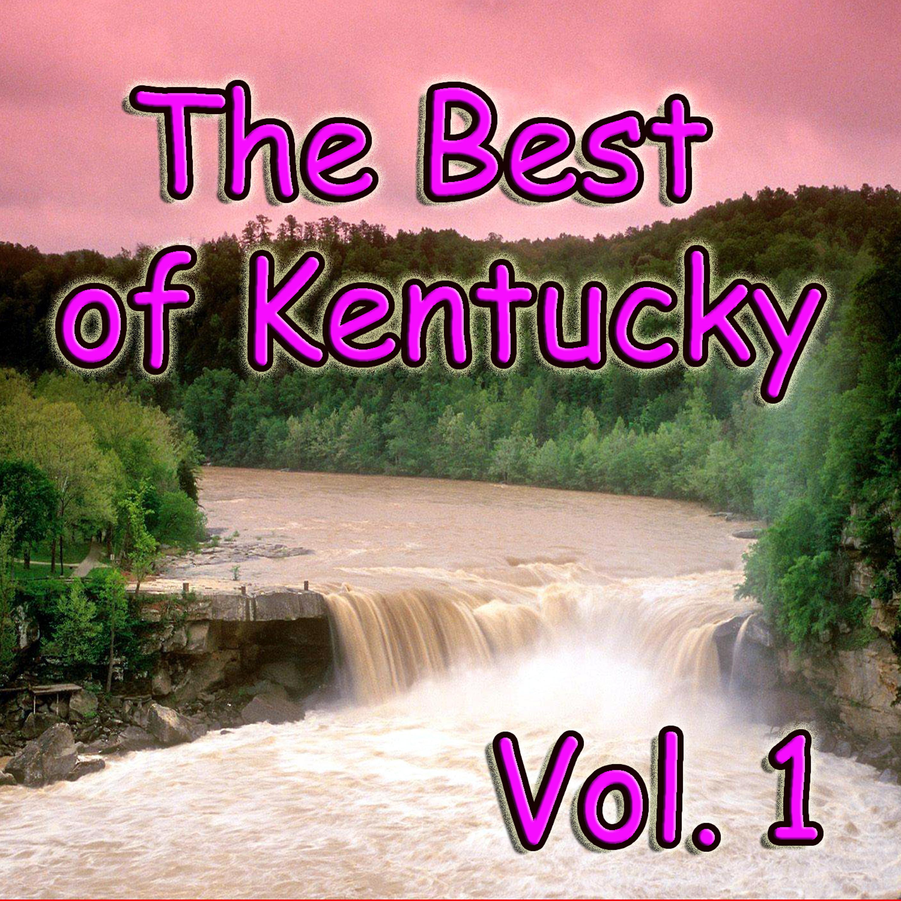 Постер альбома The Best of Kentucky, Vol. 1