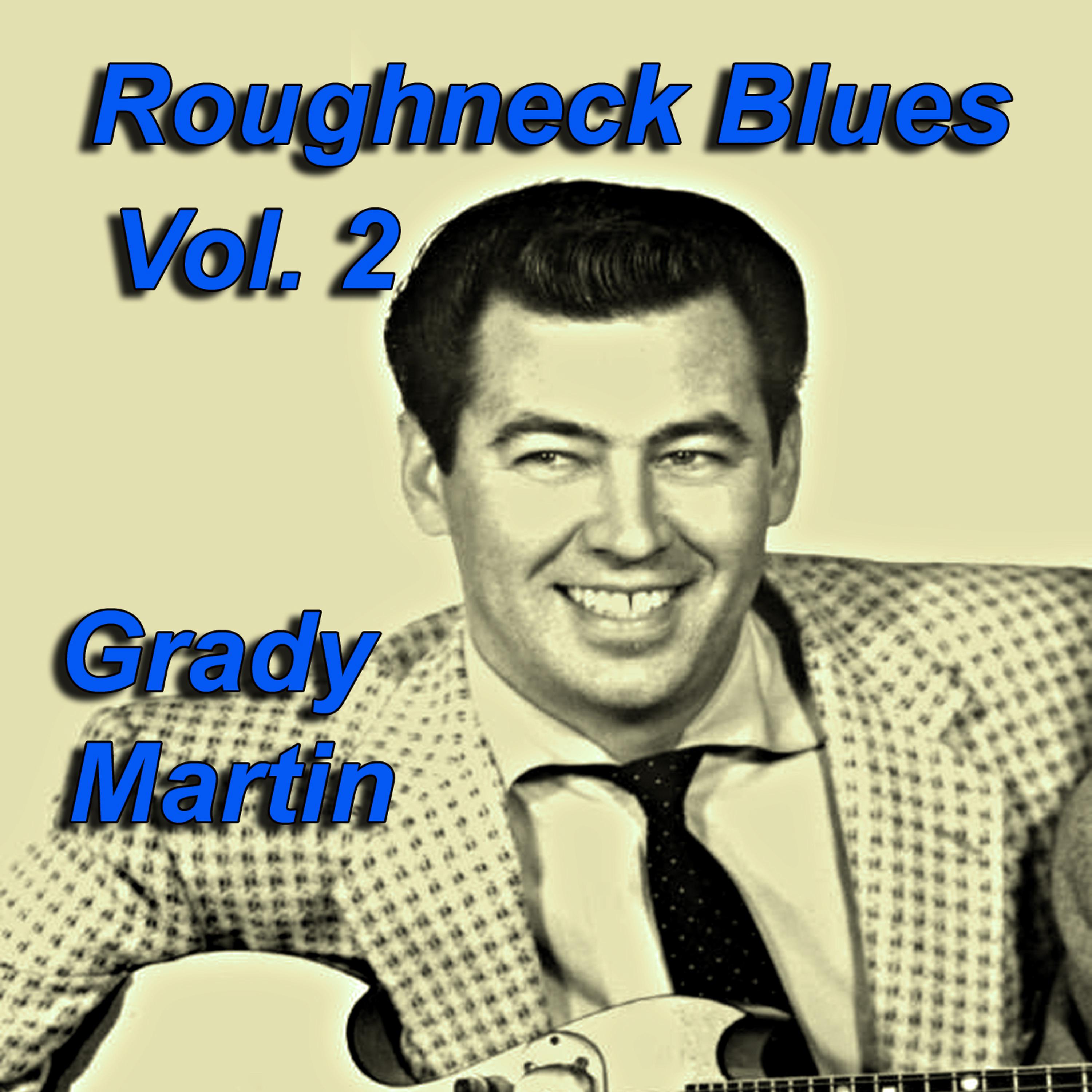 Постер альбома Roughneck Blues, Vol. 2