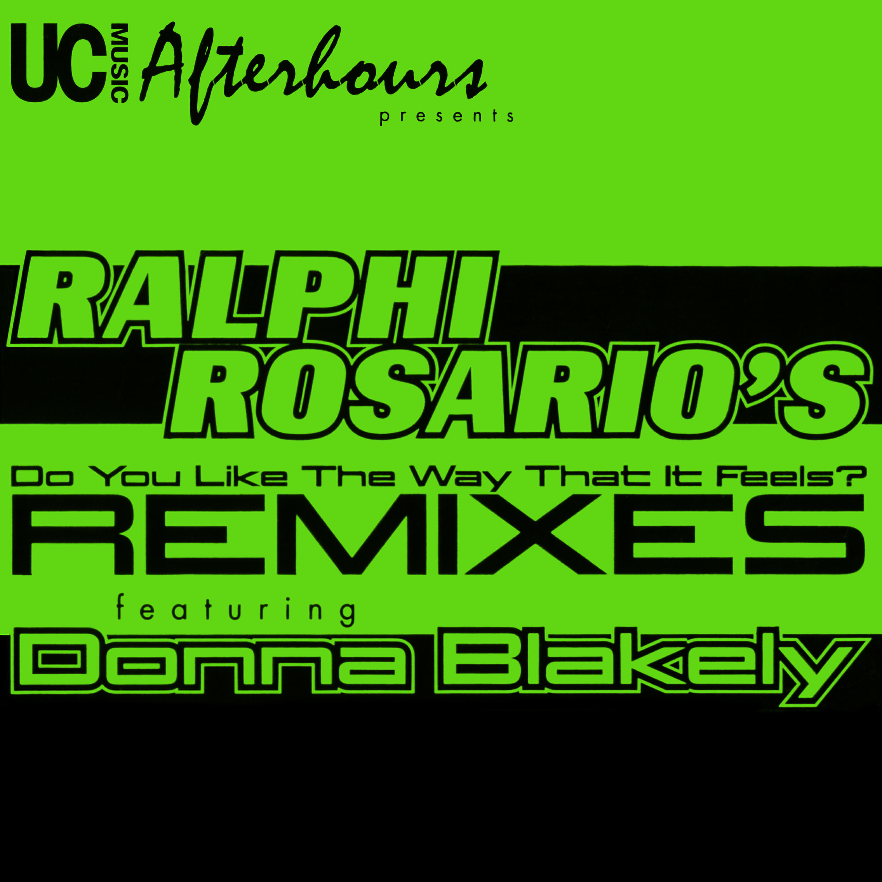 Ralphi Rosario - Do You Like the Way That It Feels (Lego's Raw Basstrumental)