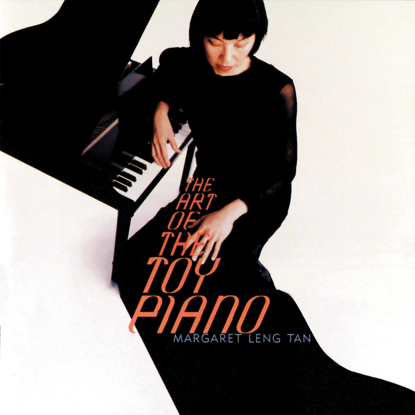 Постер альбома The Art of the Toy Piano