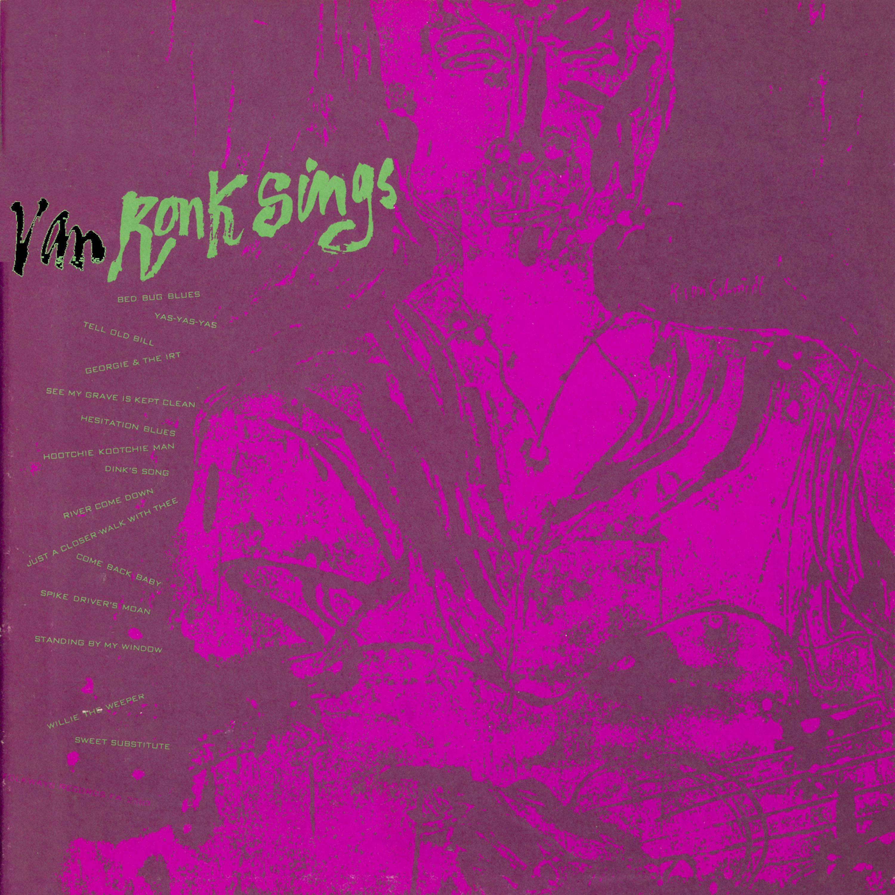 Постер альбома Dave Van Ronk Sings