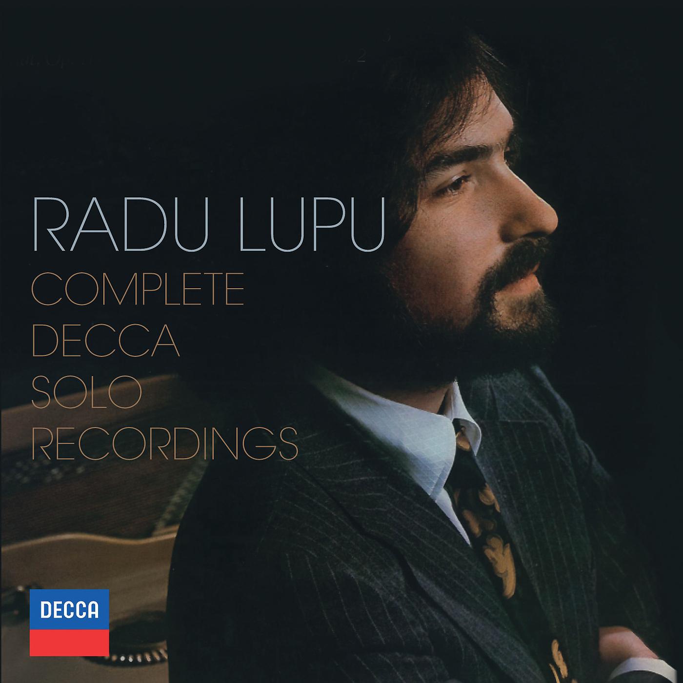 Постер альбома Radu Lupu - Complete Decca Solo Recordings