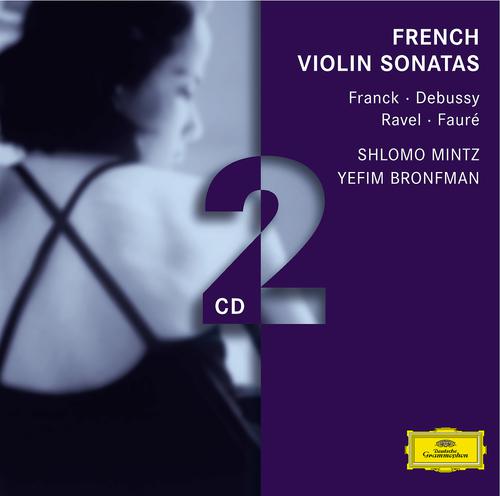 Shlomo Mintz - Fauré: Sonata For Violin And Piano No.2 In E Minor, Op.108 - 1. Allegro non troppo