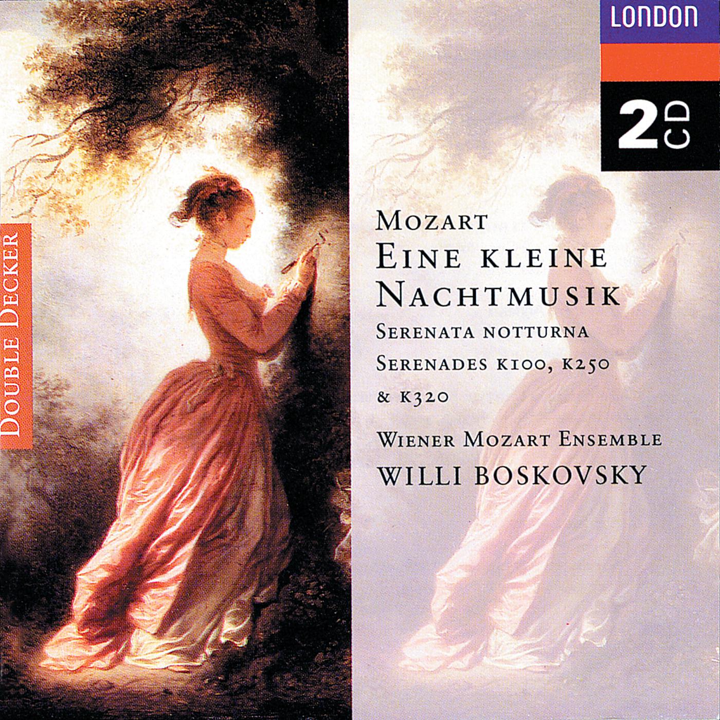 Постер альбома Mozart: Eine Kleine Nachtmusik; Serenata Notturna etc.