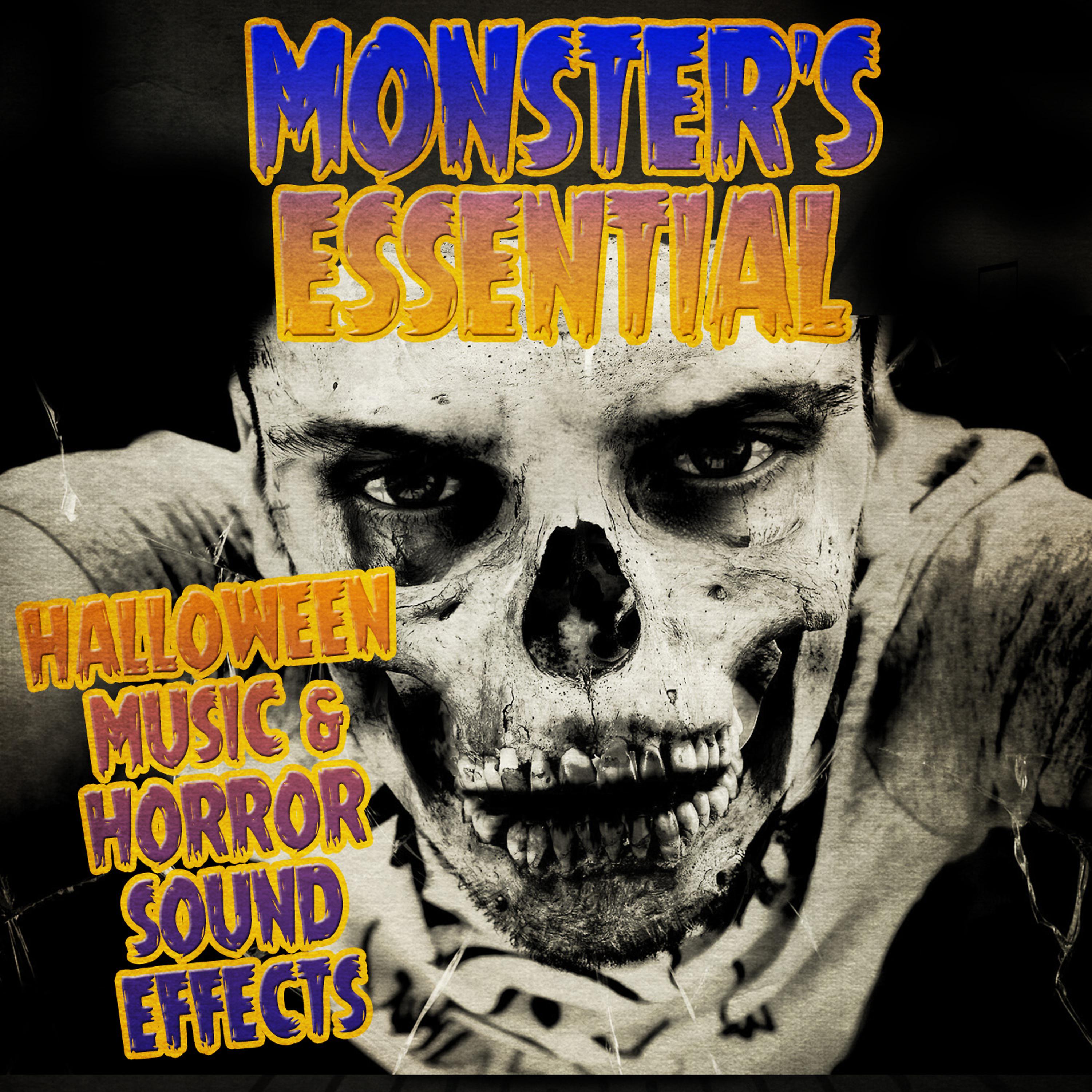 Постер альбома Monster's Essential Halloween Music & Horror Sound Effects