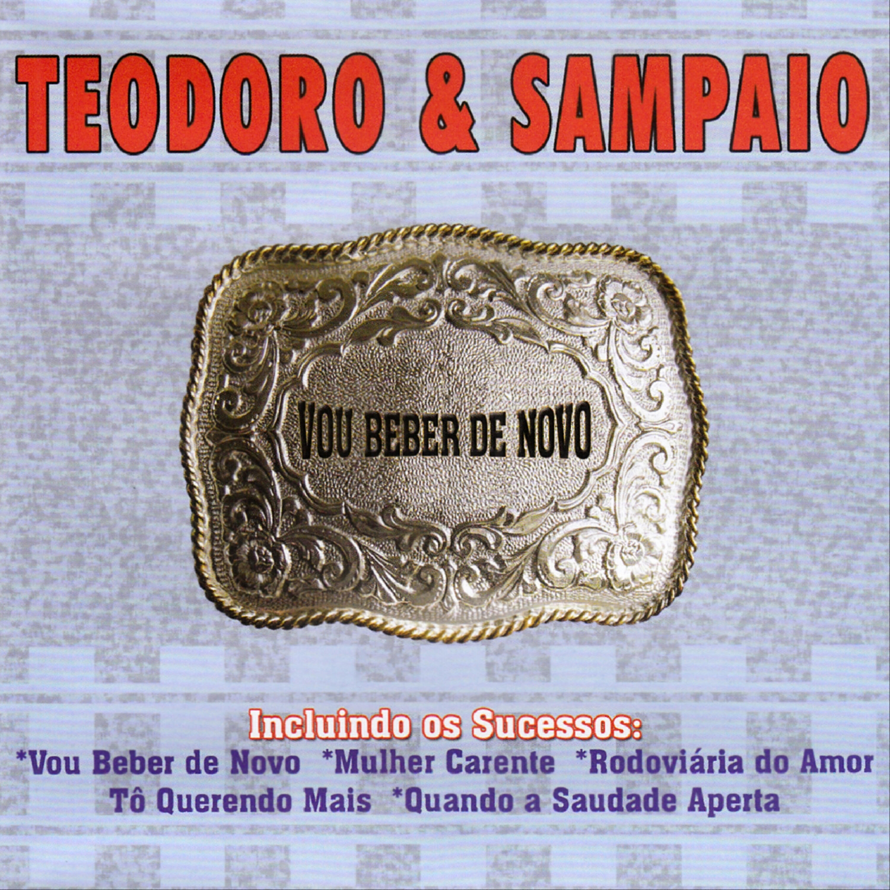 Teodoro E Sampaio - Caro Amigo (feat: Matogrosso)