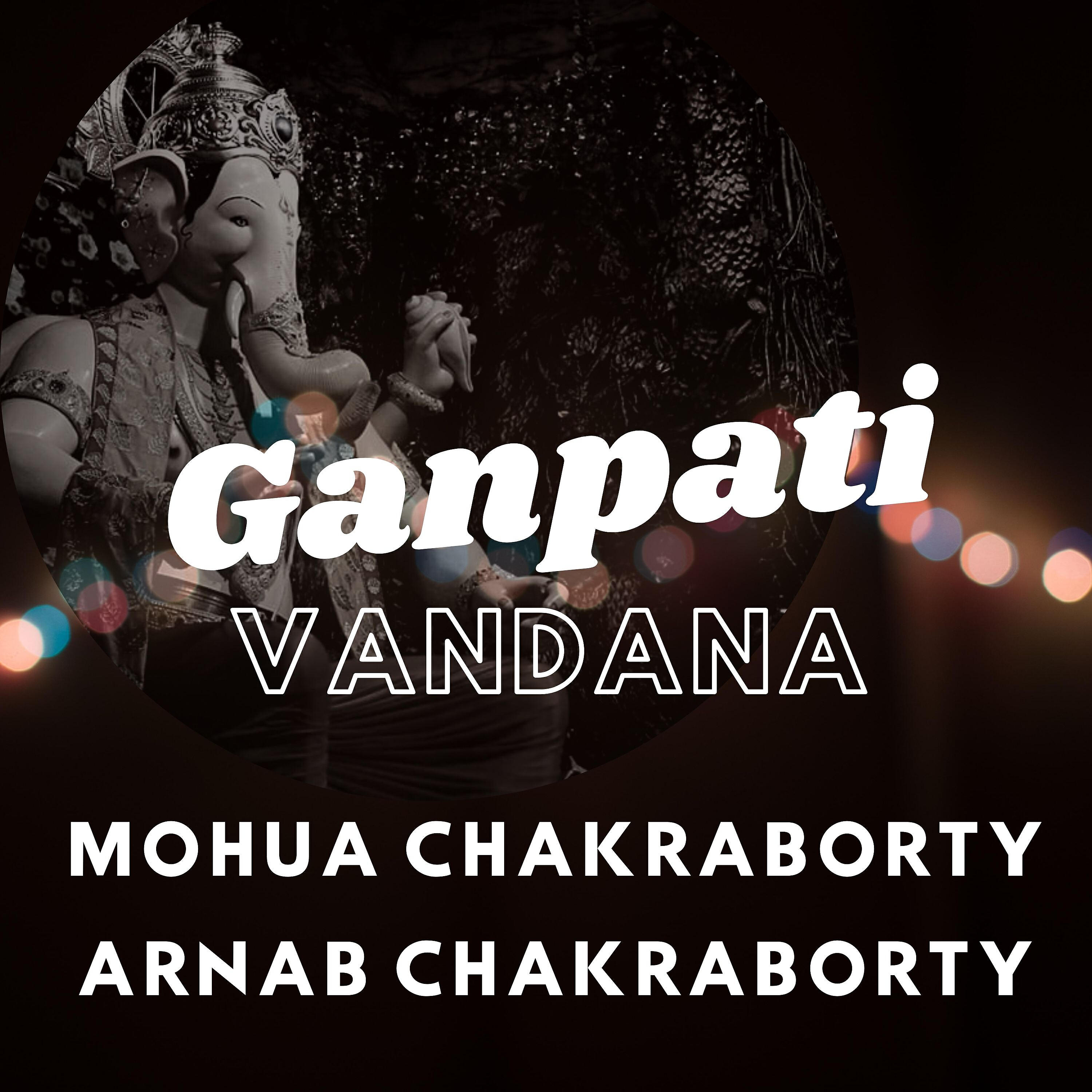 Mohua Chakraborty - Ganpati Vandana