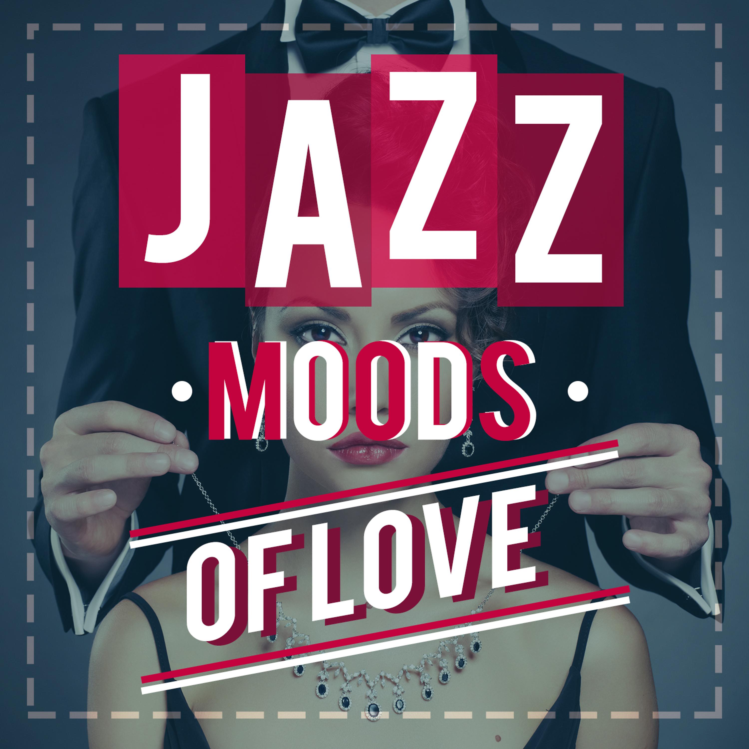 Постер альбома Jazz Moods of Love
