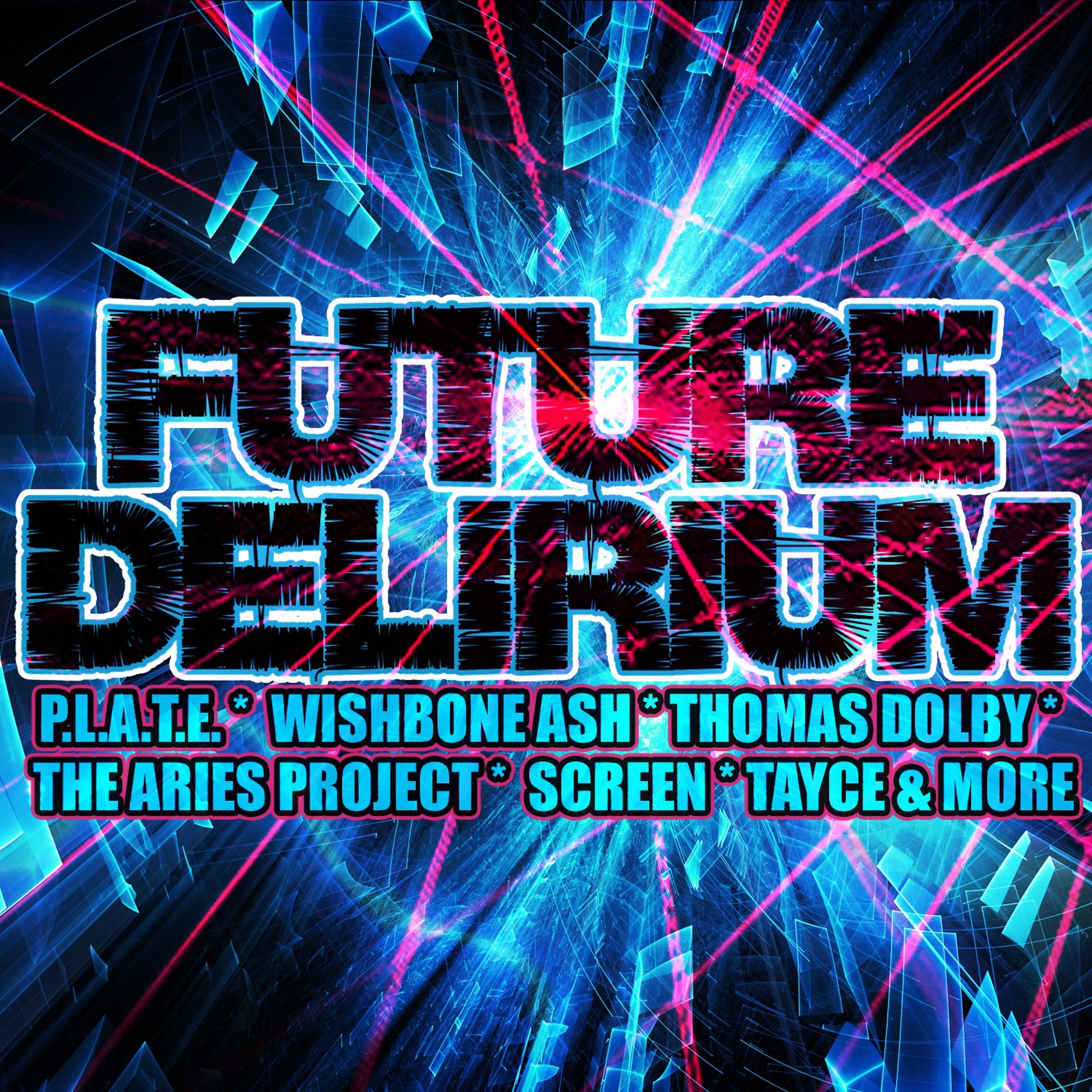 Постер альбома Future Delirium
