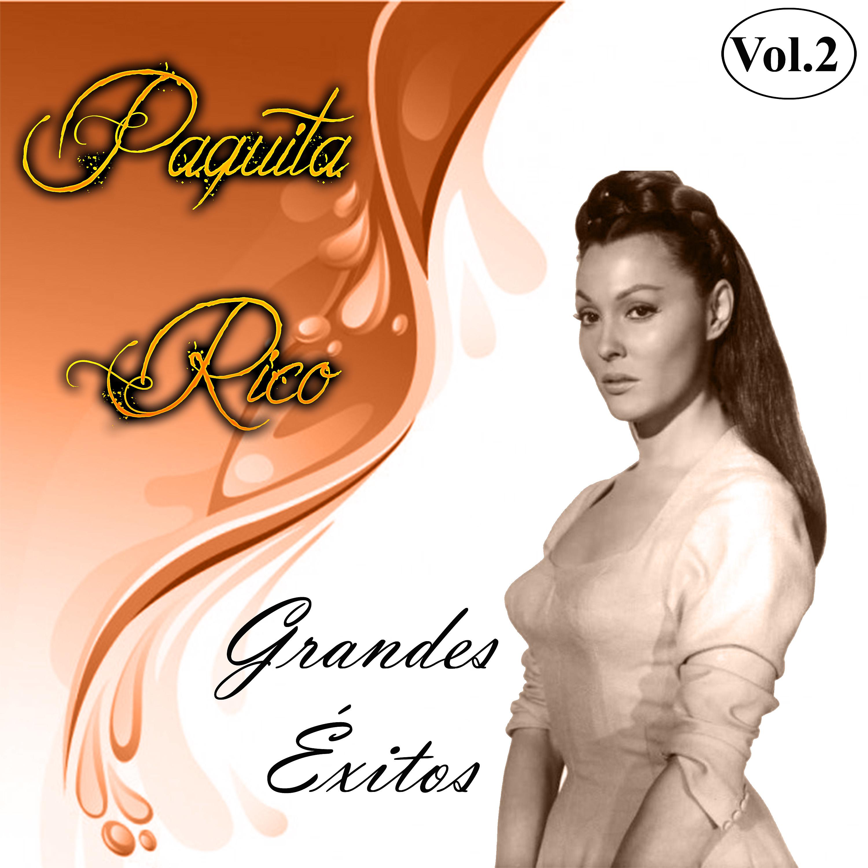 Постер альбома Paquita Rico - Grandes Éxitos, Vol. 2