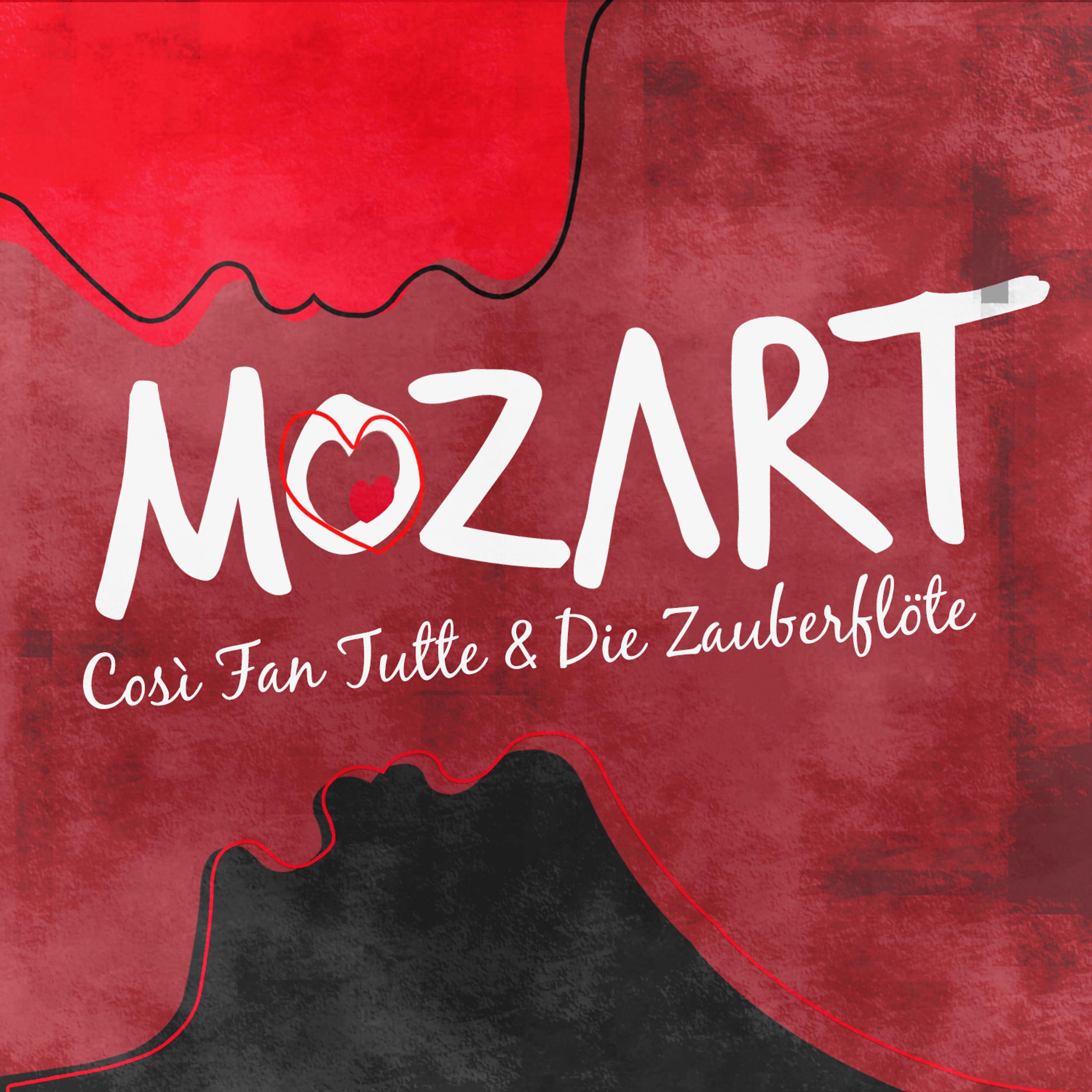 Постер альбома Mozart: Così Fan Tutte & Die Zauberflöte