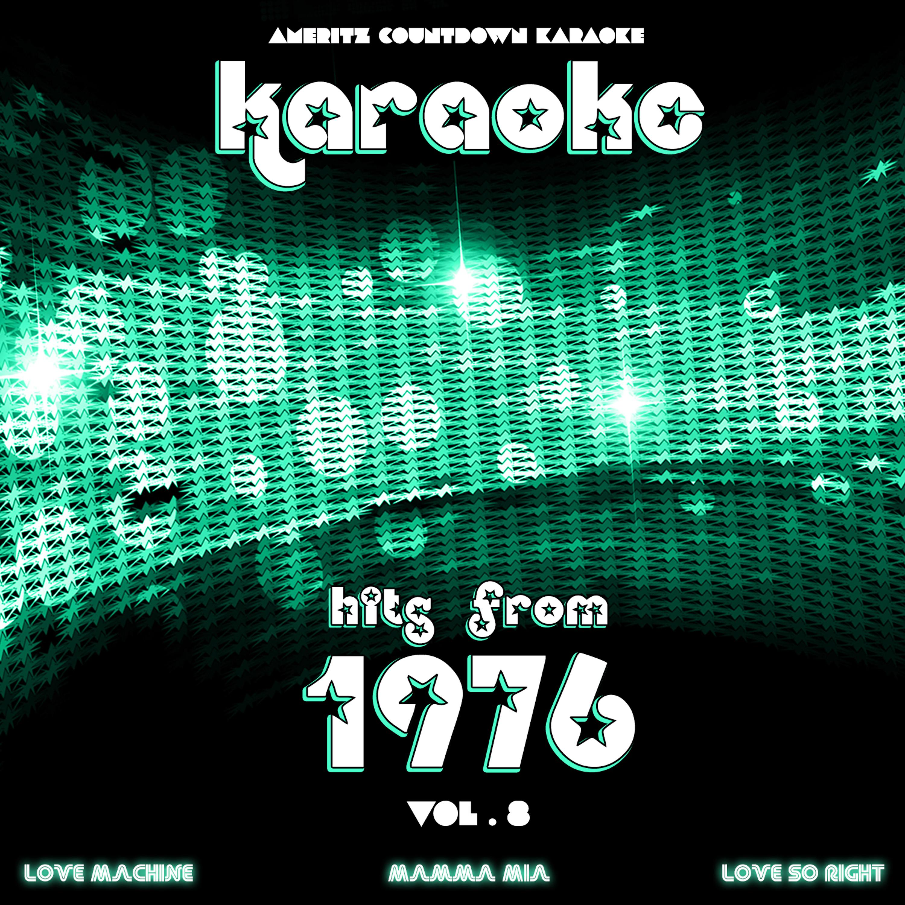 Постер альбома Karaoke Hits from 1976, Vol. 8