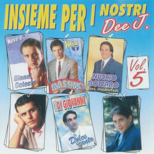Постер альбома Insieme per i nostri Dee J., vol. 5