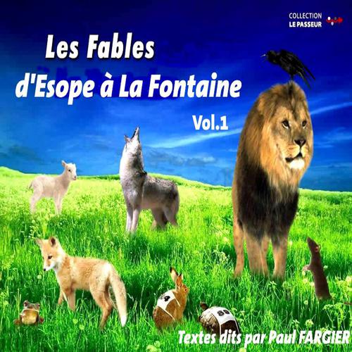Постер альбома Les fables d'Esope à La Fontaine, vol. 1