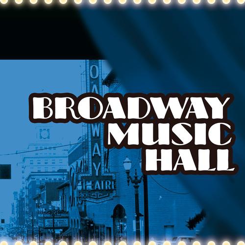 Постер альбома Broadway Music Hall - Compilation