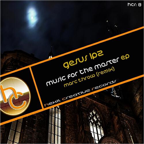 Gesus Lpz - Music For The Master (Marc Throw Remix)