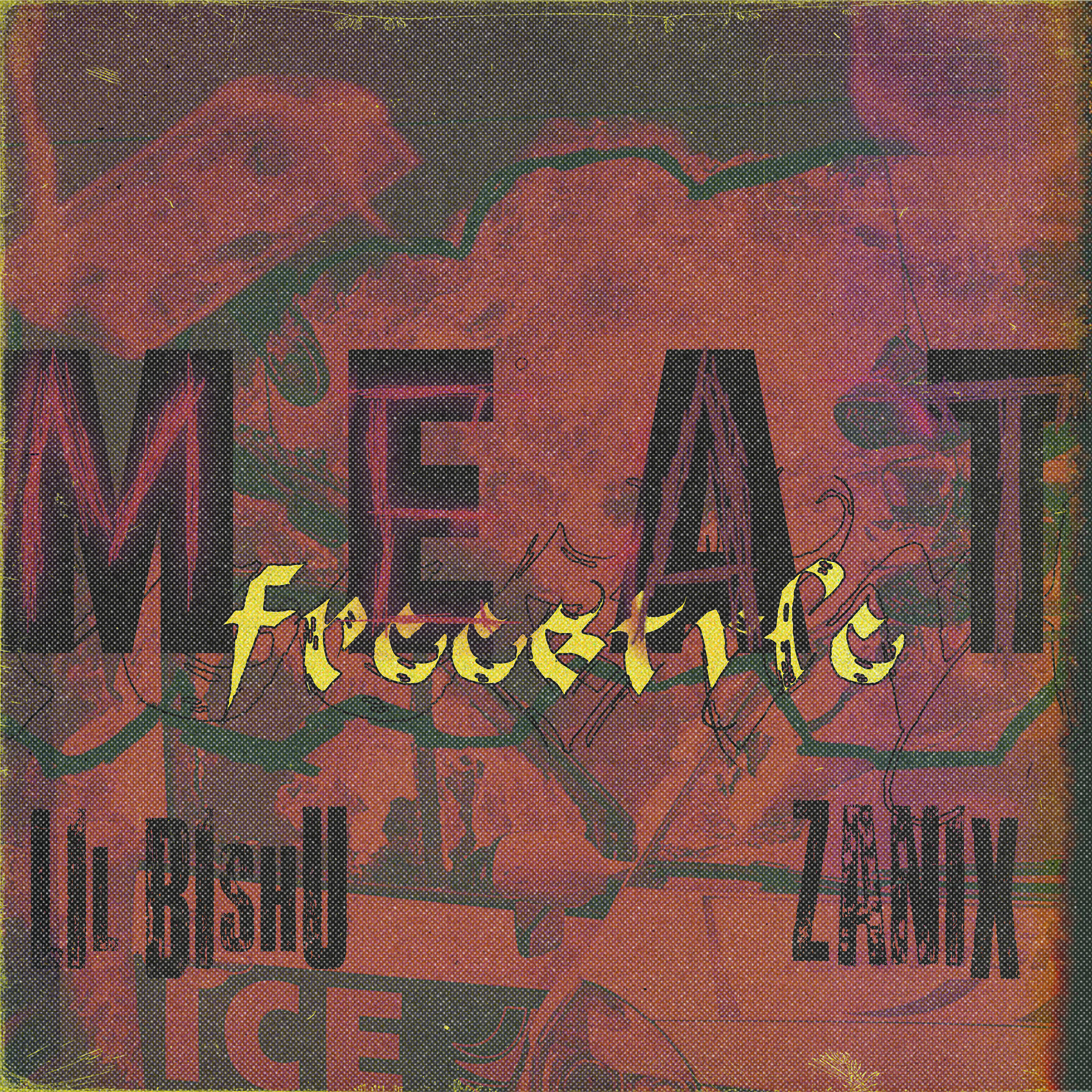 lil bishu - Meat Freestyle (feat. Zanix)