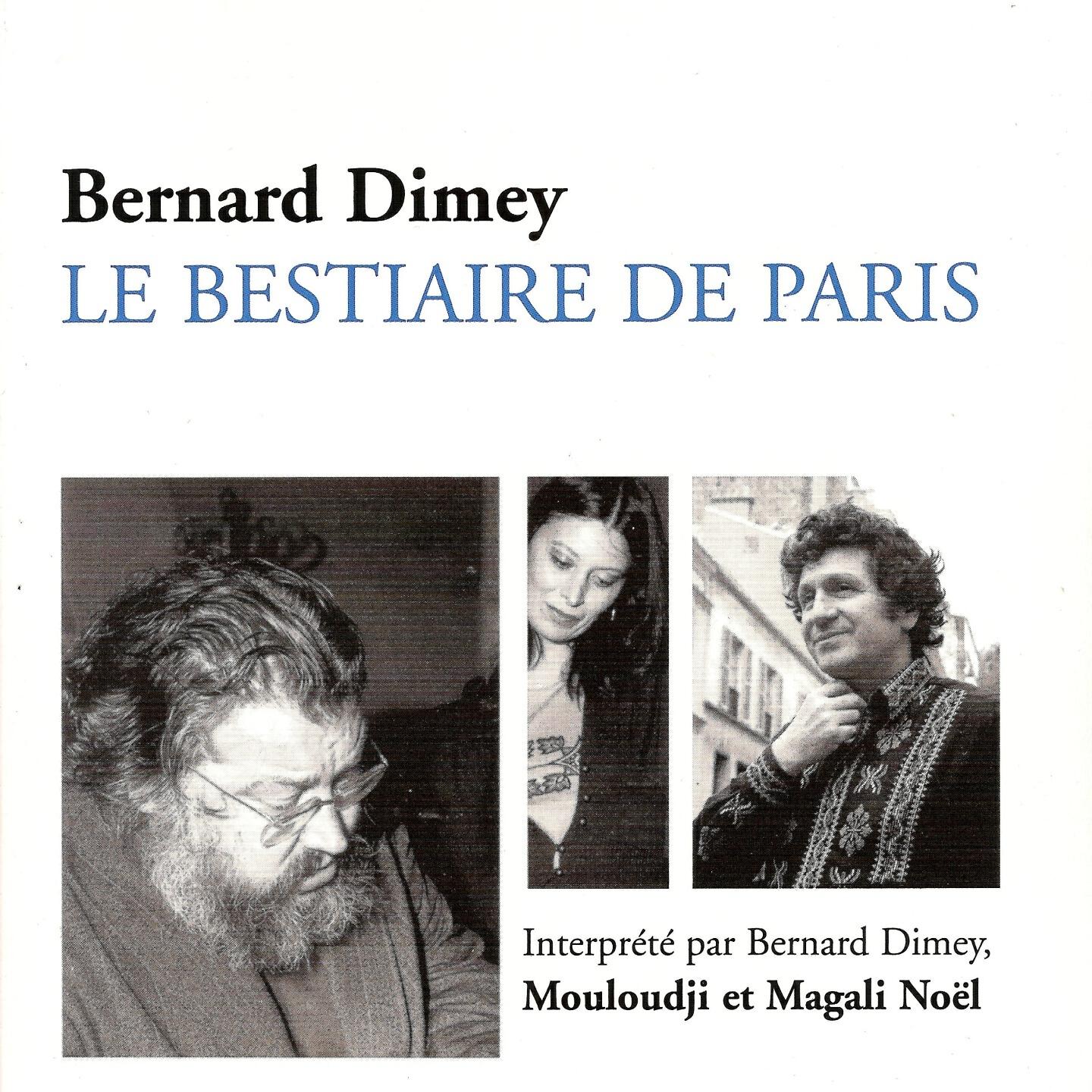 Bernard Dimey - Le bestiaire de Paris : 'le barbu reviendra..;'