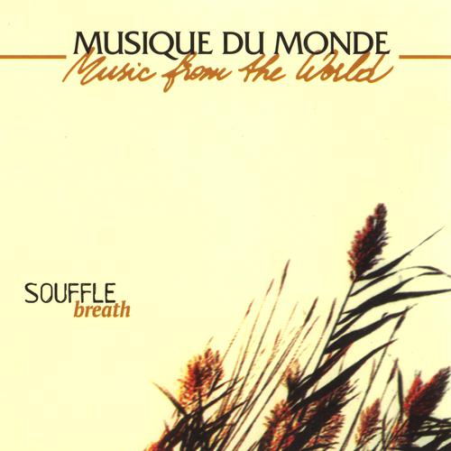 Постер альбома Souffle, Breath - Music of the World