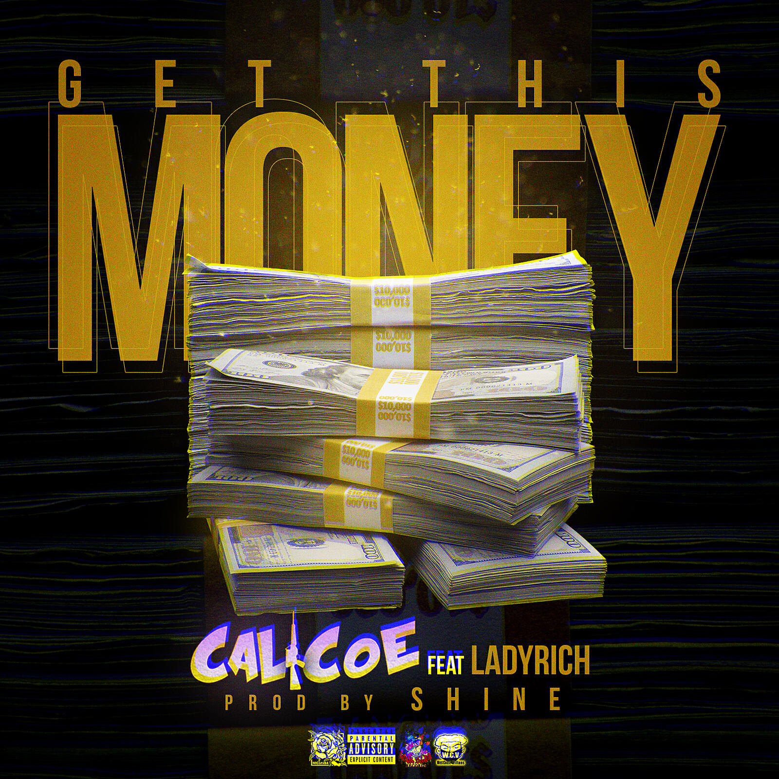 Calicoe - Get This Money (feat. Ladyrich)