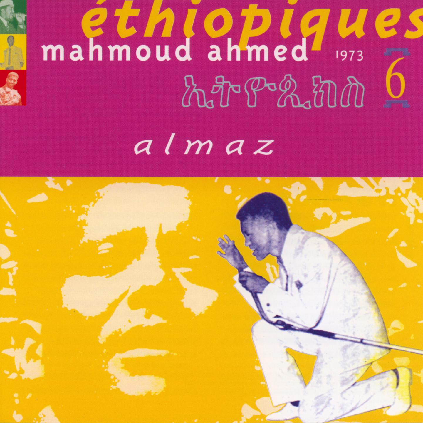 Постер альбома Ethiopiques, Vol. 6: Almaz 1973