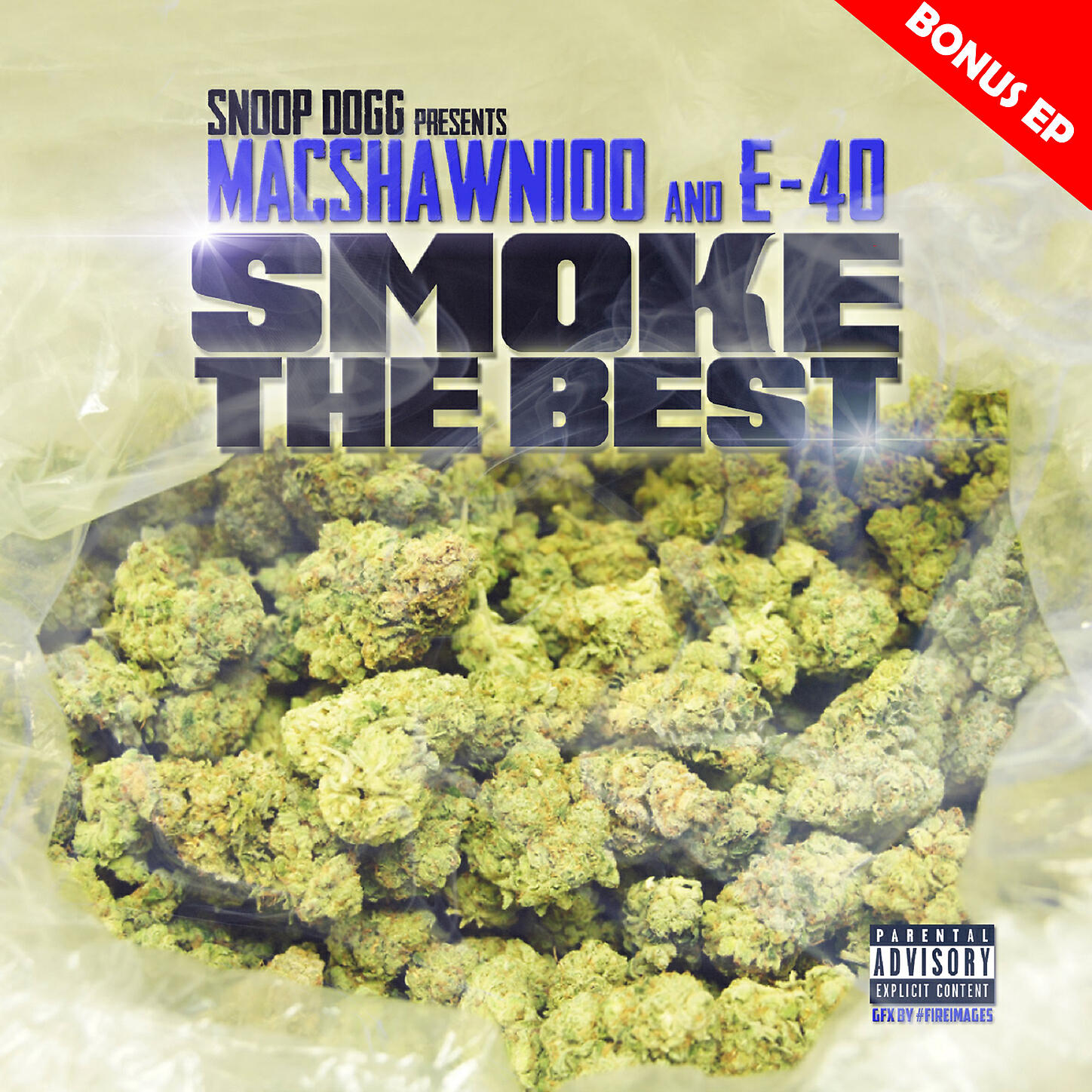 MacShawn100 - Smoke The Best
