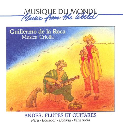 Постер альбома Musique du monde : Andes, flûtes et guitares
