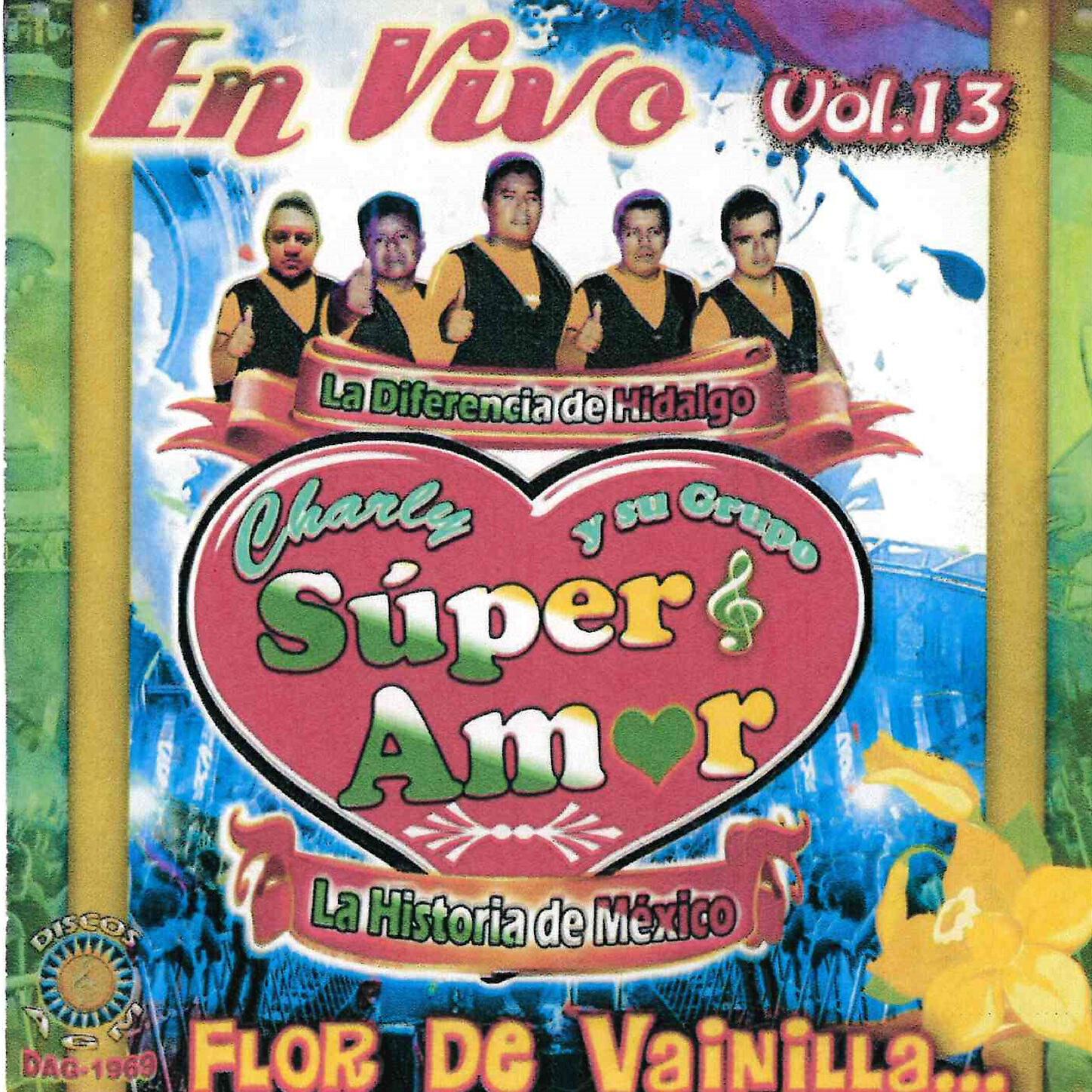Charly y su Grupo Super Amor - Flor de vainilla