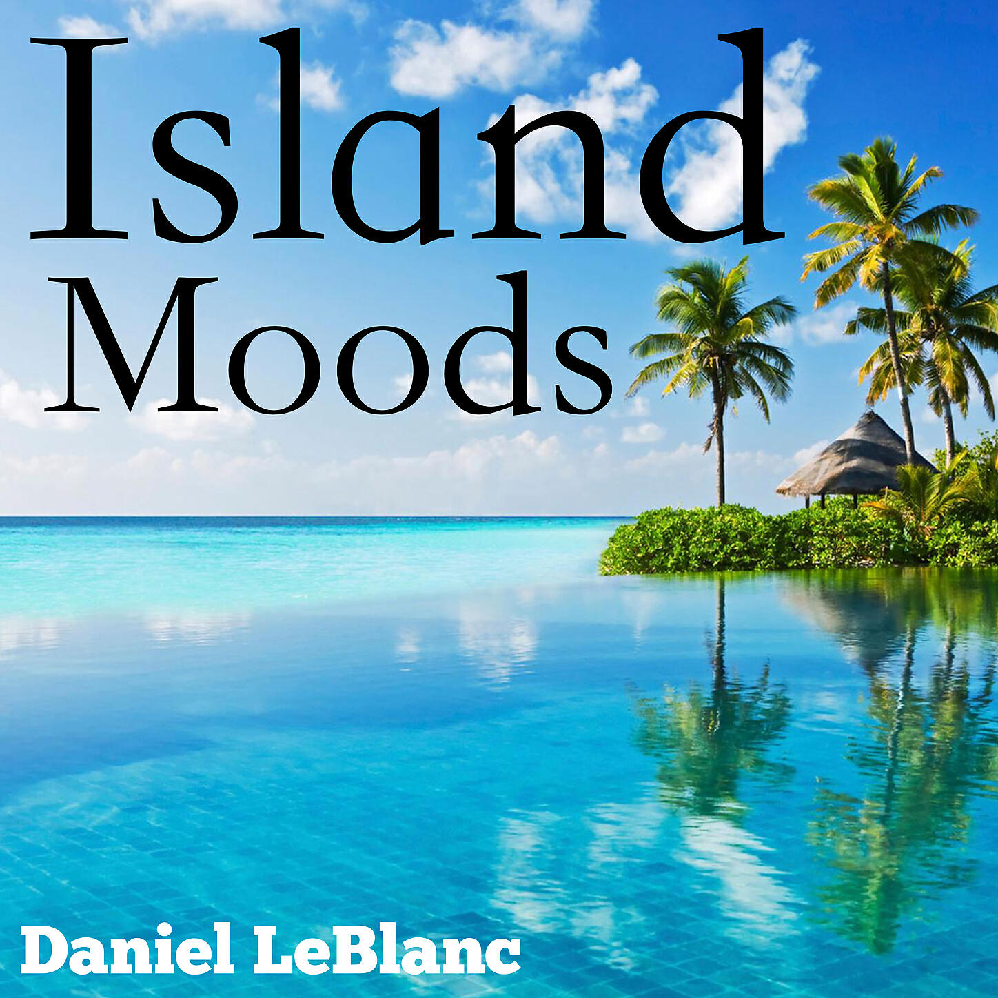 Daniel LeBlanc - Kahlua Bay
