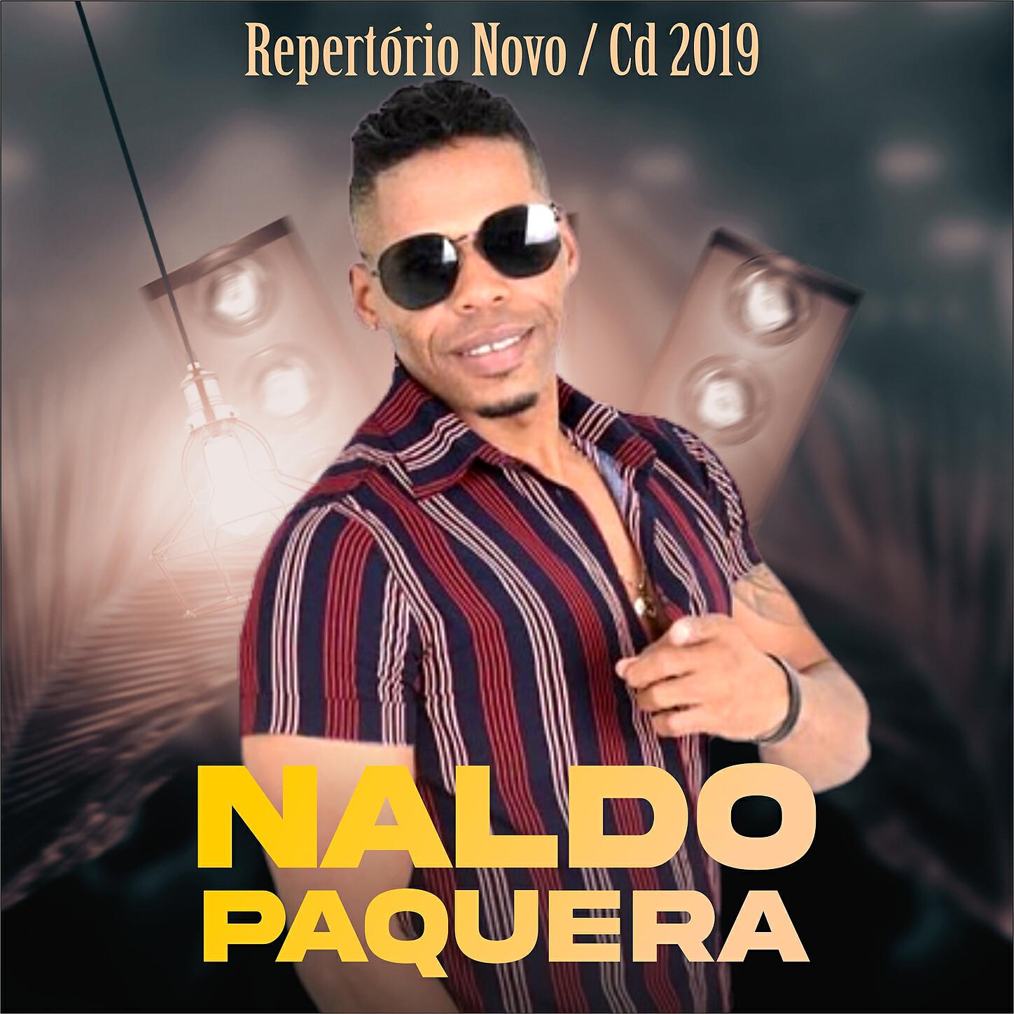 Naldo Paquera - Só Pra Castigar + Chora No Meu Colo