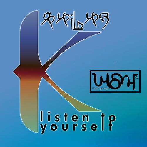 Постер альбома Listen to Yourself - EP