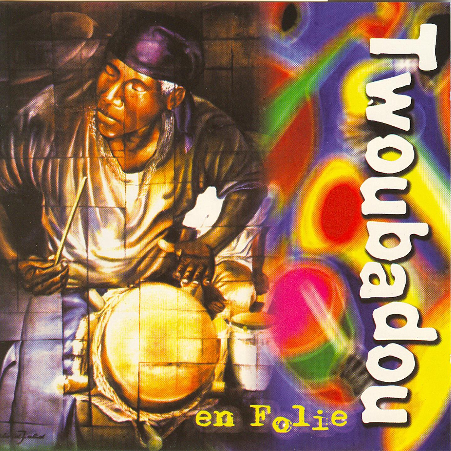 Twoubadou En Folie - Ke'm pa kontan