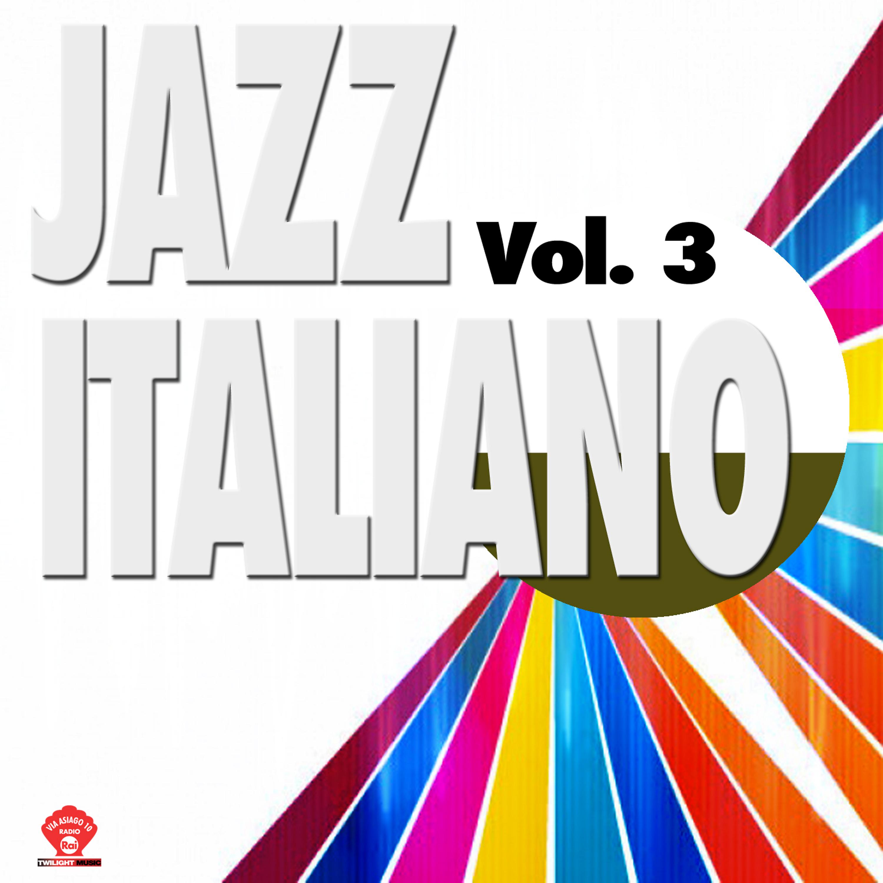 Постер альбома Jazz Italiano Vol. 3