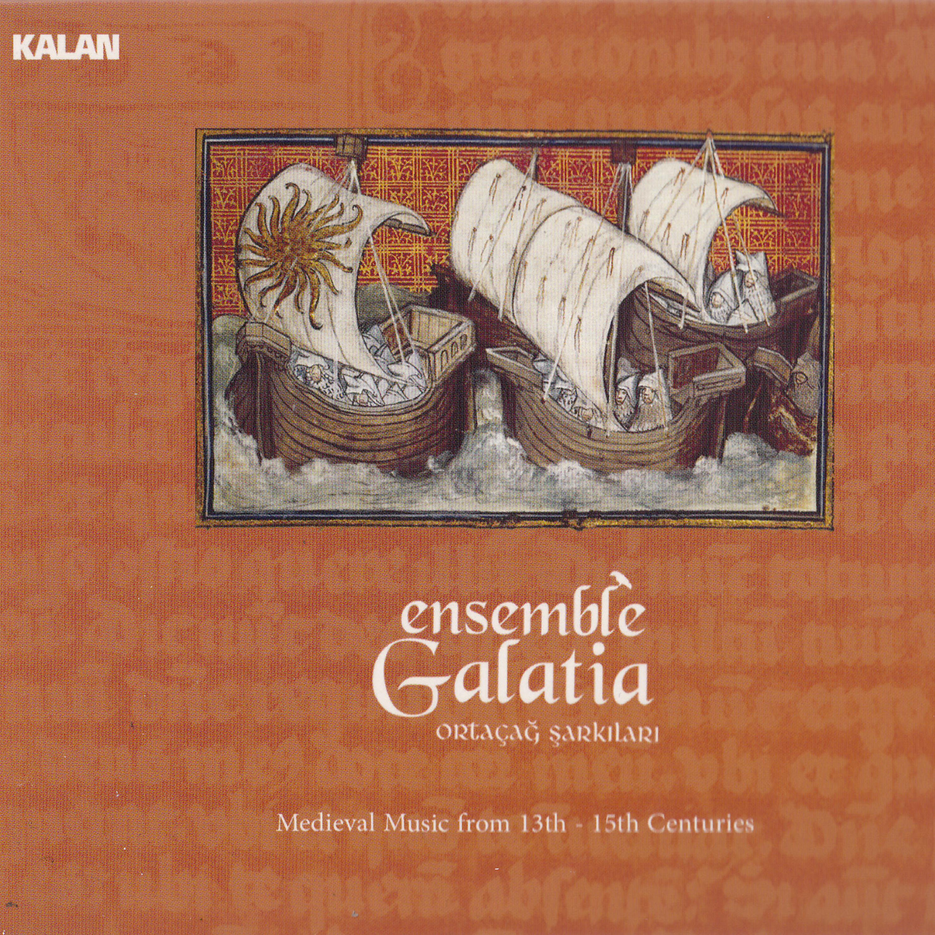 Постер альбома Ortaçağ Şarkıları / Medieval Music from 13th-15th Centuries