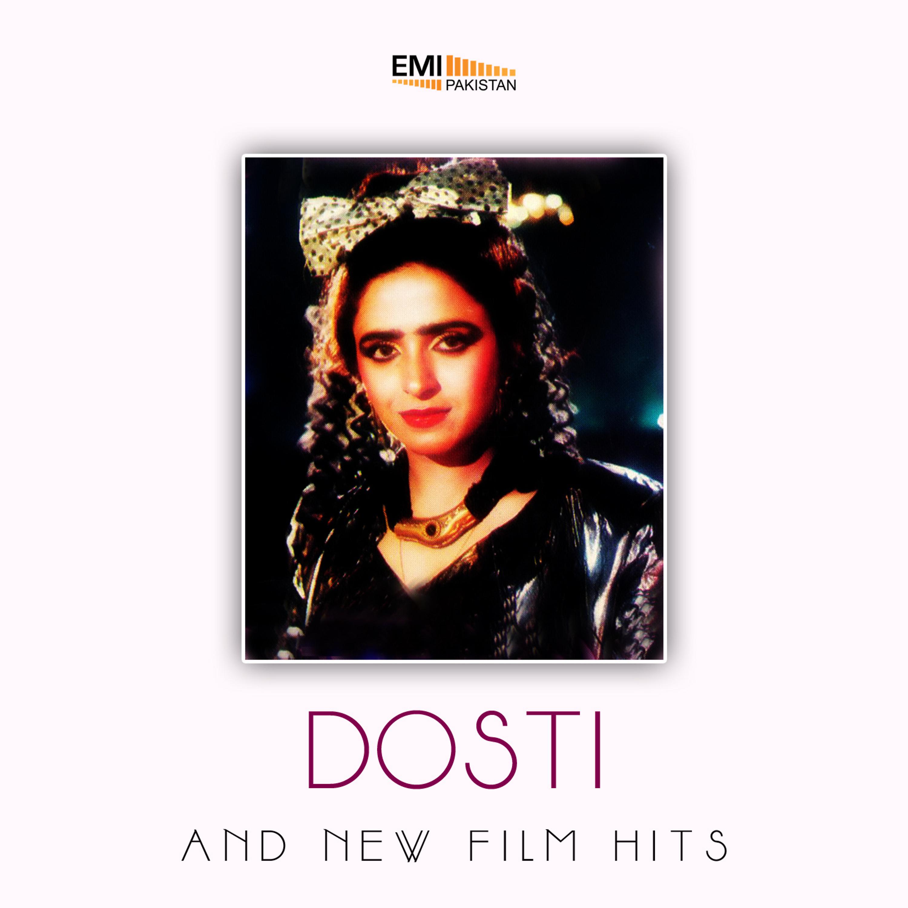 Постер альбома Dosti and New Film Hits