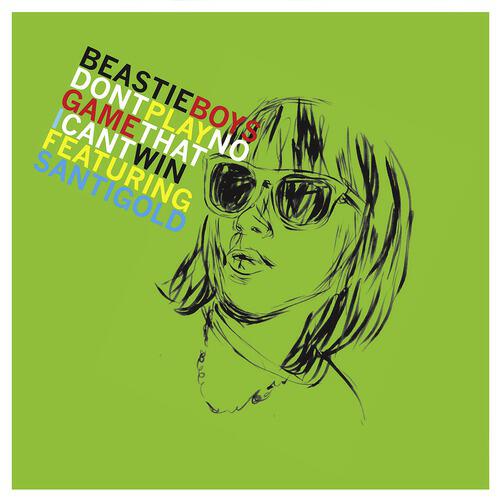 Beastie Boys - Don't Play No Game That I Can't Win (K. Flay Remix)