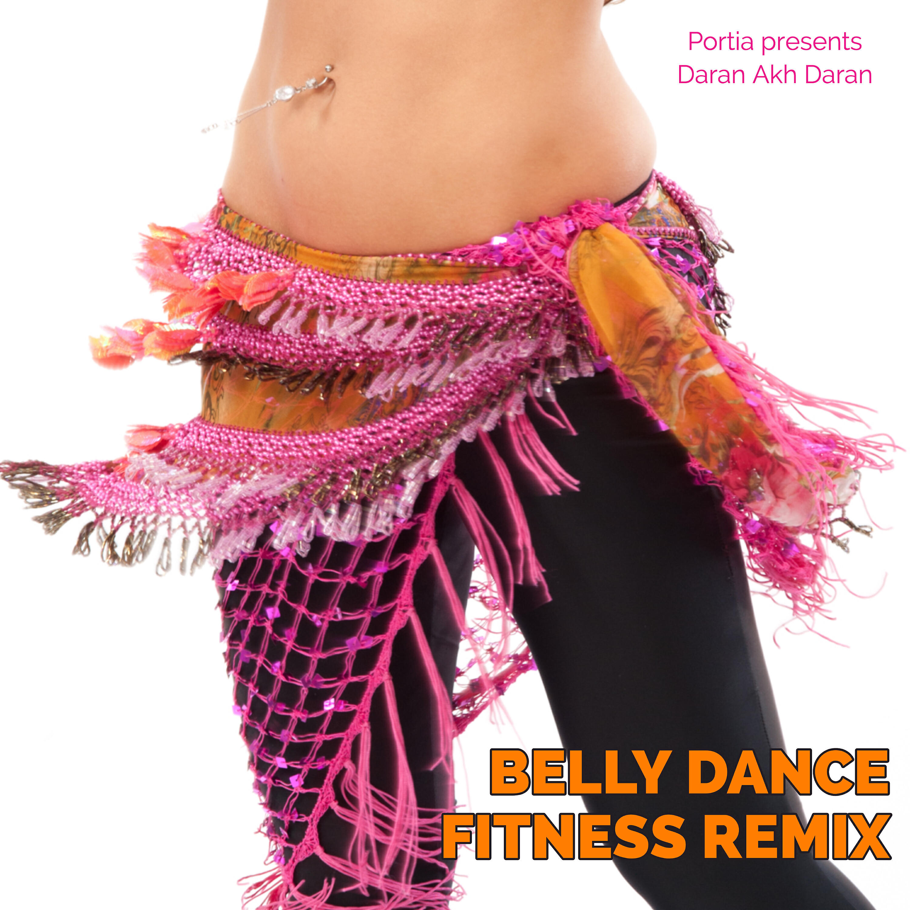 Roger Abboud - Daran Akh Daran (Belly Dance Fitness Remix)